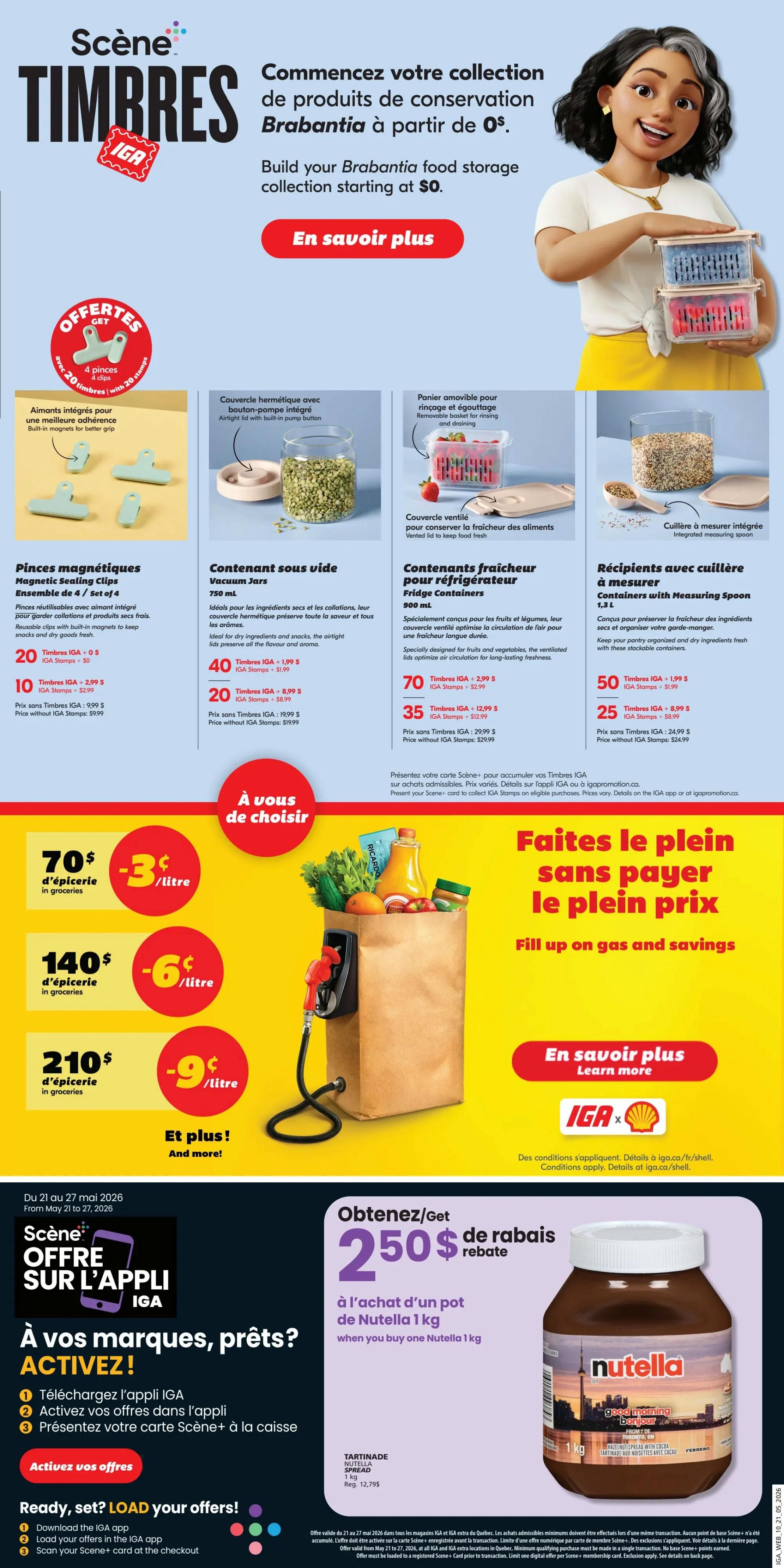 IGA Weekly Flyer Specials, Page 12. This page features the 'Scène Timbrés' collection, allowing customers to build a Brabantia food storage collection starting at $0 with stamps. Featured items include Magnetic Sealing Clips (Set of 4) with 20 stamps for $0 or 10 stamps for $2.99, Vacuum Jars (750 ml) with 40 stamps for $1.99 or 20 stamps for $8.99, and Fridge Containers (900 ml) with 70 stamps for $2.99 or 35 stamps for $12.99. Also available are Containers with Measuring Spoon (1.3 L) with 50 stamps for $1.99 or 25 stamps for $8.99. The page also highlights a 'Fill up on gas and savings' promotion offering 3¢/litre discount on groceries with $70 purchase, 6¢/litre with $140 purchase, and 9¢/litre with $210 purchase. Additionally, get a $2.50 rebate when you buy one 1 kg jar of Nutella spread. Instructions are provided to download the IGA app, activate offers, and scan your Scene+ card to collect stamps. The flyer is valid from May 21 to May 27, 2026.