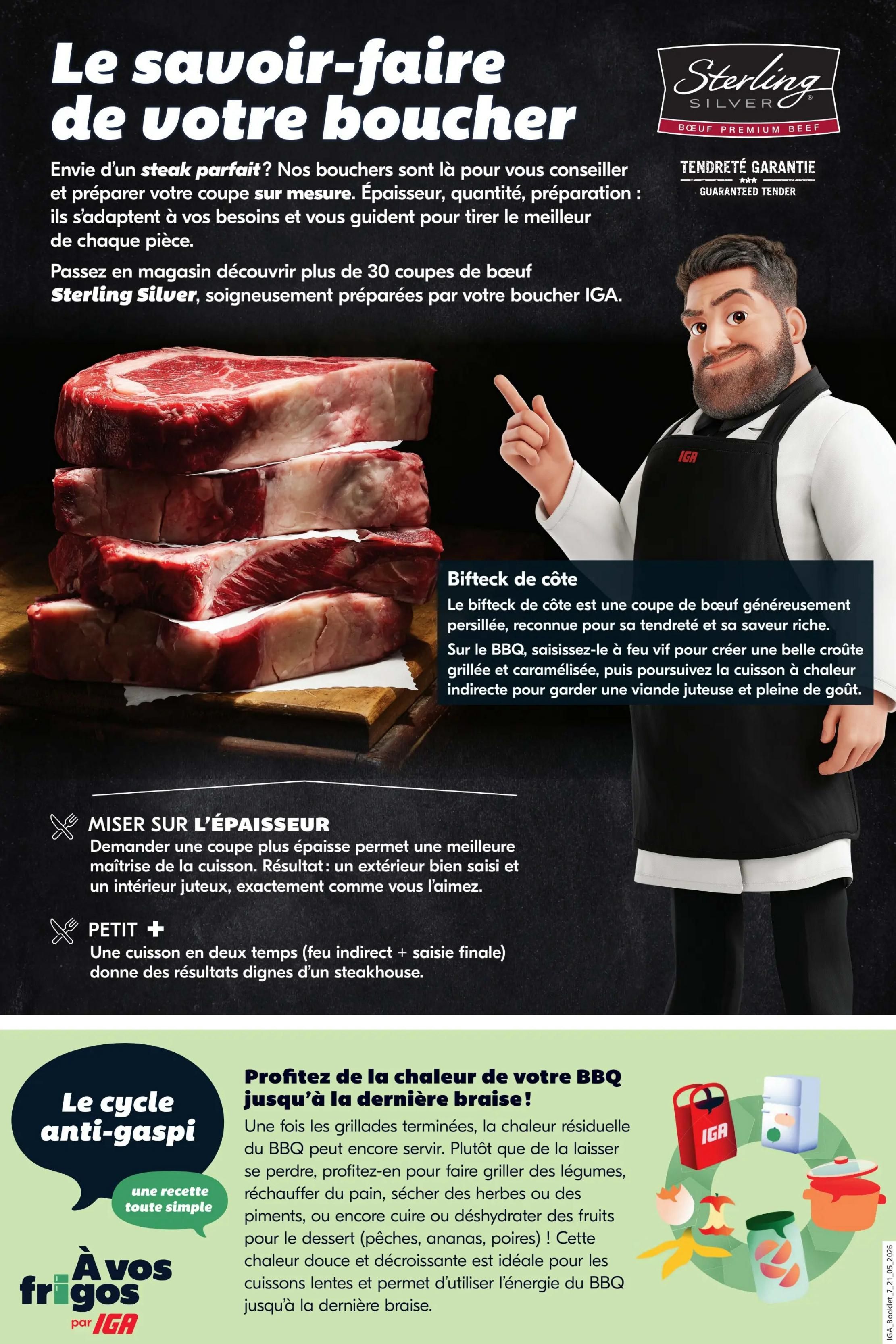 IGA weekly flyer specials page 17, featuring Sterling Silver Beef. Learn the art of preparing your steak with tips from IGA butchers on choosing cuts, thickness, and cooking methods. Highlights include 'Bifteck de côte' (Rib steak), described as a generously marbled cut known for its tenderness and rich flavour, perfect for searing on the BBQ and finishing with indirect heat for a juicy interior. Tips include 'Miser sur l'épaisseur' (Focus on thickness) for better cooking control and 'Petit +' (Little extra) suggesting a two-stage cooking method (indirect heat plus final sear) for steakhouse results. The page also promotes 'Le cycle anti-gaspi' (The anti-waste cycle) with 'À vos frigos par IGA' (To your fridges by IGA), offering a simple recipe idea to utilize residual BBQ heat for grilling vegetables, drying herbs, dehydrating fruits like peaches, pineapples, and pears, or for slow cooking, maximizing energy efficiency.