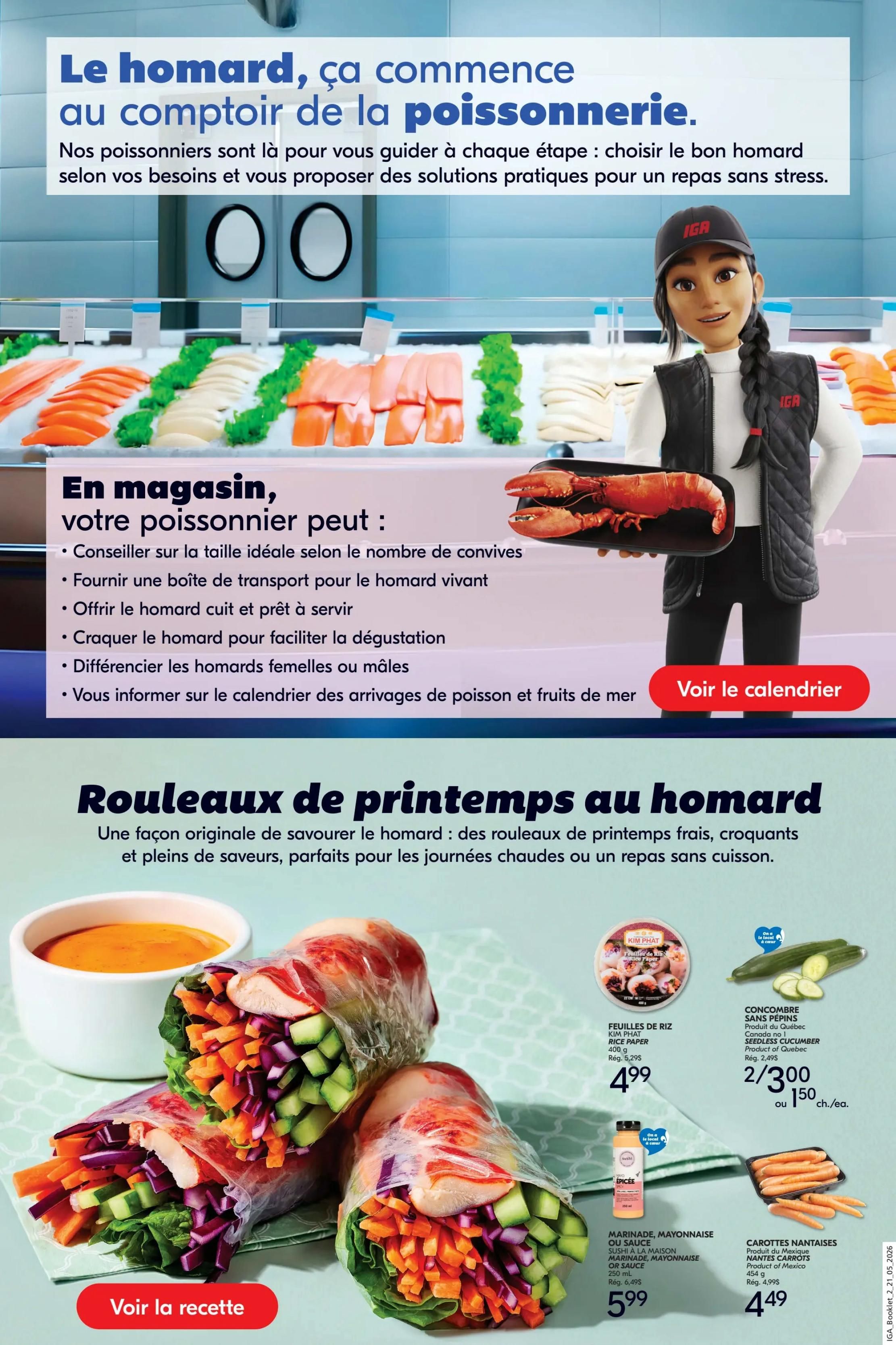 IGA Weekly Flyer Specials, Page 22. This page features lobster and spring rolls. The top section highlights the IGA fishmongers' expertise in guiding customers to choose the right lobster, offering practical solutions for stress-free meals. Services include advice on size, providing transport boxes for live lobster, offering cooked lobster, cracking lobster for easier consumption, differentiating male and female lobsters, and providing information on fish and seafood arrival schedules. The bottom section showcases 'Lobster Spring Rolls' with a recipe link. Featured products include Kim Phat Rice Paper for $4.99 (regularly $5.29), Seedless Cucumber for 2 for $3.00 or $1.50 each (regularly $2.49), Sushi Maison Marinade or Sauce for $5.99 (regularly $6.49), and Nantaise Carrots from Mexico for $4.49.