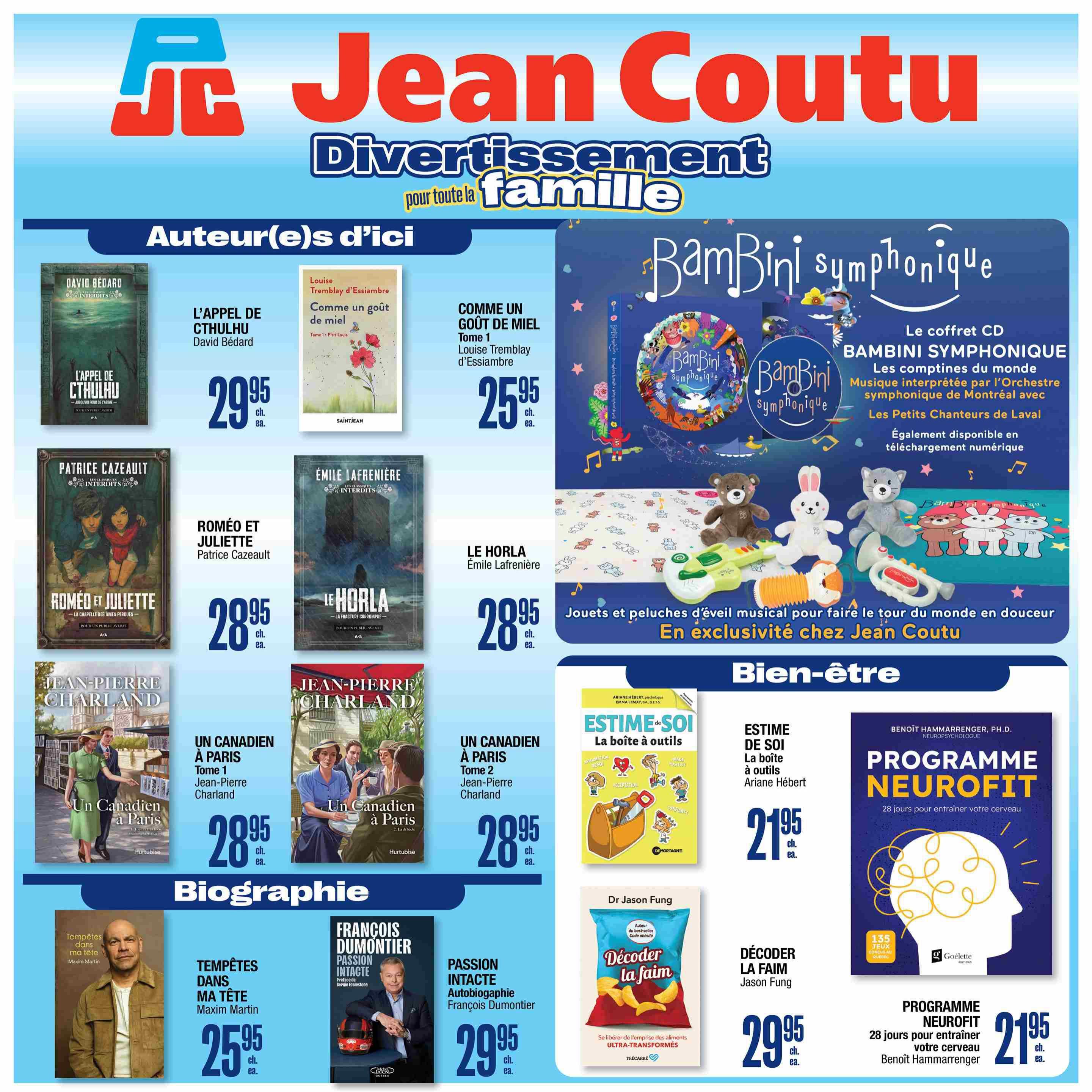 Jean Coutu flyer page featuring a 'Family Entertainment' theme. The page showcases various books and a CD set. Featured books include 'L'appel de Cthulhu' by David Bédard for $29.95, 'Comme un goût de miel' Tome 1 by Louise Tremblay d'Essiambre for $25.95, 'Roméo et Juliette' by Patrice Cazeault for $28.95, 'Le Horla' by Émile Lafrenière for $28.95, 'Un Canadien à Paris' Tome 1 and Tome 2 by Jean-Pierre Charland for $28.95 each. Biographies featured are 'Tempêtes dans ma tête' by Maxim Martin for $25.95 and 'Passion intacte' autobiography by François Dumontier for $29.95. Also available is 'Estime de soi: La boîte à outils' by Ariane Hébert for $21.95 and 'Décoder la faim' by Jason Fung for $29.95. The 'Bambini Symphonique' CD set, featuring children's songs from around the world performed by the Orchestre symphonique de Montréal and Les Petits Chanteurs de Laval, is available exclusively at Jean Coutu. Additionally, 'Programme Neurofit: 28 jours pour entraîner votre cerveau' by Benoît Hammarrenger is offered for $21.95.