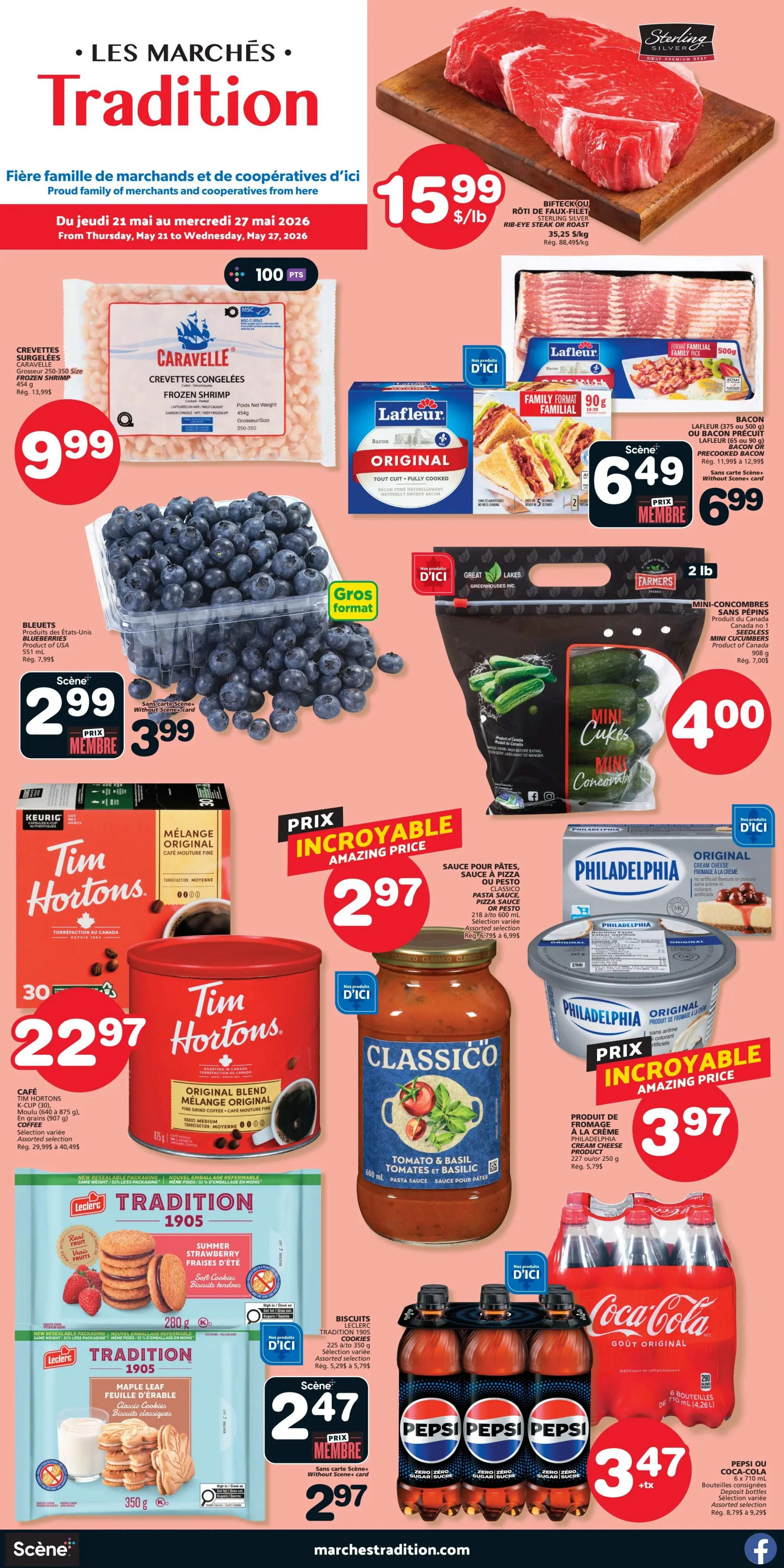 Marchés Tradition weekly flyer specials for May 21 to May 27, 2026. Featured items include Sterling Silver Rib-Eye steak or roast for $15.99/lb, Caravelle frozen shrimp for $9.99, Lafleur original fully cooked bacon for $6.49 (member price) or $6.99, Great Lakes mini cucumbers for $4.00, blueberries for $2.99 (member price) or $3.99, Tim Hortons K-Cup coffee for $30.22.97, and a large can of Tim Hortons Original Blend coffee for $22.97. Also on sale is Classico Tomato & Basil pasta sauce for $2.97, Philadelphia Original cream cheese for $3.97, Tradition 1905 Summer Strawberry and Maple Leaf cookies for $2.47 (member price) or $2.97. Beverages include Pepsi or Coca-Cola 6x710ml bottles for $3.47. The flyer also highlights 100 bonus points on select purchases.