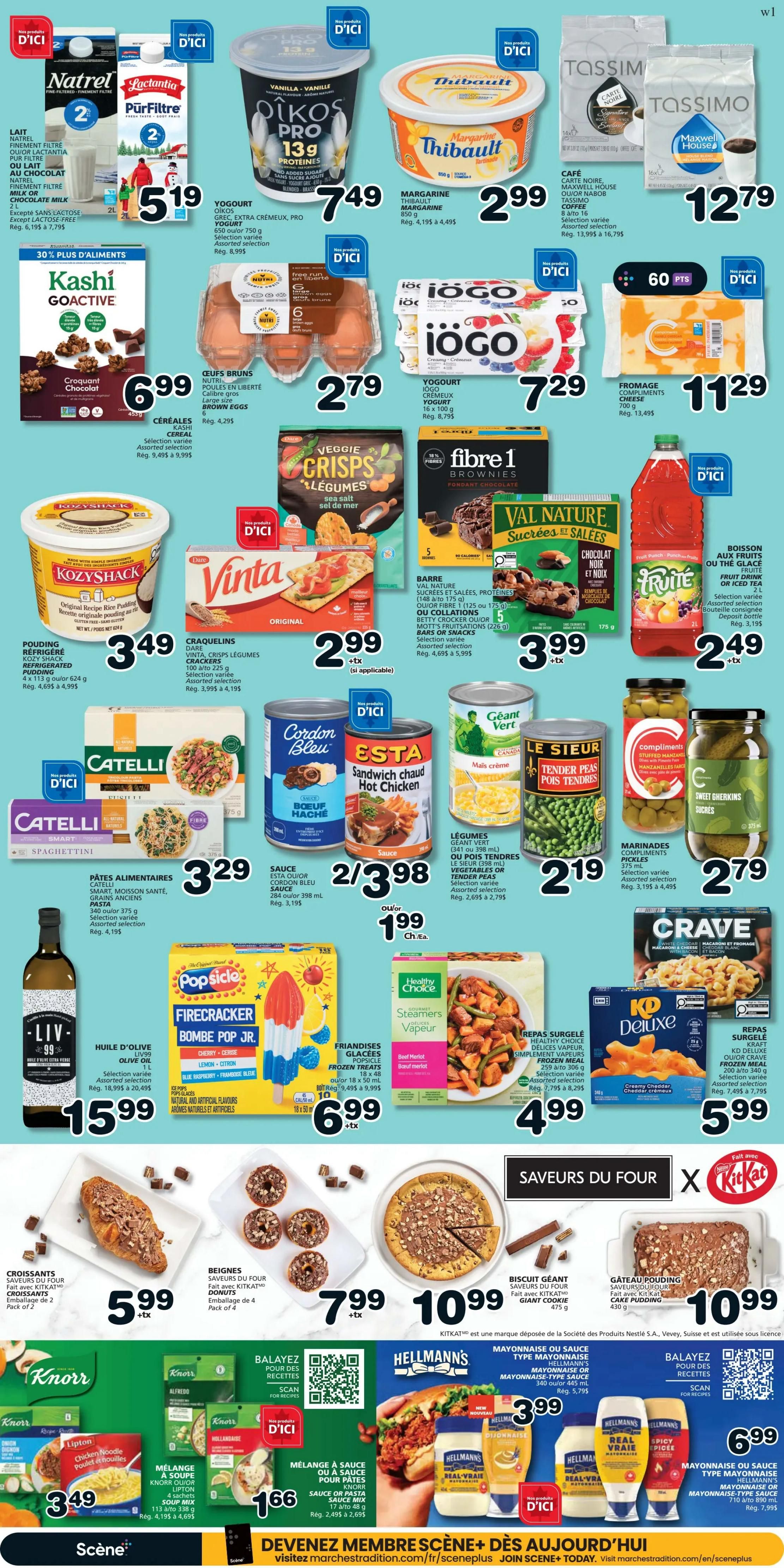 Marchés Tradition weekly flyer specials page 5 features a variety of food items. Top row includes Natrel Lactantia milk for $5.19, Oikos Pro yogurt for $7.49, Thibault margarine for $2.99, and Tassimo coffee for $12.79. Middle row showcases Kashi Go-Coarse cereal for $6.99, Nutri eggs for $2.79, Iögo yogurt for $7.29, and C-brand cheese for $11.29. Further down, find Kozy Shack rice pudding for $3.49, Vinta crackers for $2.99, Fibre 1 brownies for $3.99, and Fruite juice for $2.49. The bottom section highlights Catelli pasta for $3.29, Esta sandwich chaud hot chicken sauce for 2 for $3.98, Geant Vert vegetables including corn and tender peas for $2.19, Compliments pickles for $2.79, and Liv olive oil for $15.99. Also featured are Popsicle Firecracker pops for $6.99, Healthy Choice frozen meals for $4.99, and Crave macaroni and cheese for $5.99. The bottom of the page displays croissants for $5.99, donuts for $7.99, a giant cookie for $10.99, and a cake for $10.99. Additionally, Knorr soup mixes are $3.49, and a sauce mix is $1.66. Hellmann's mayonnaise is available for $3.99 and $6.99.