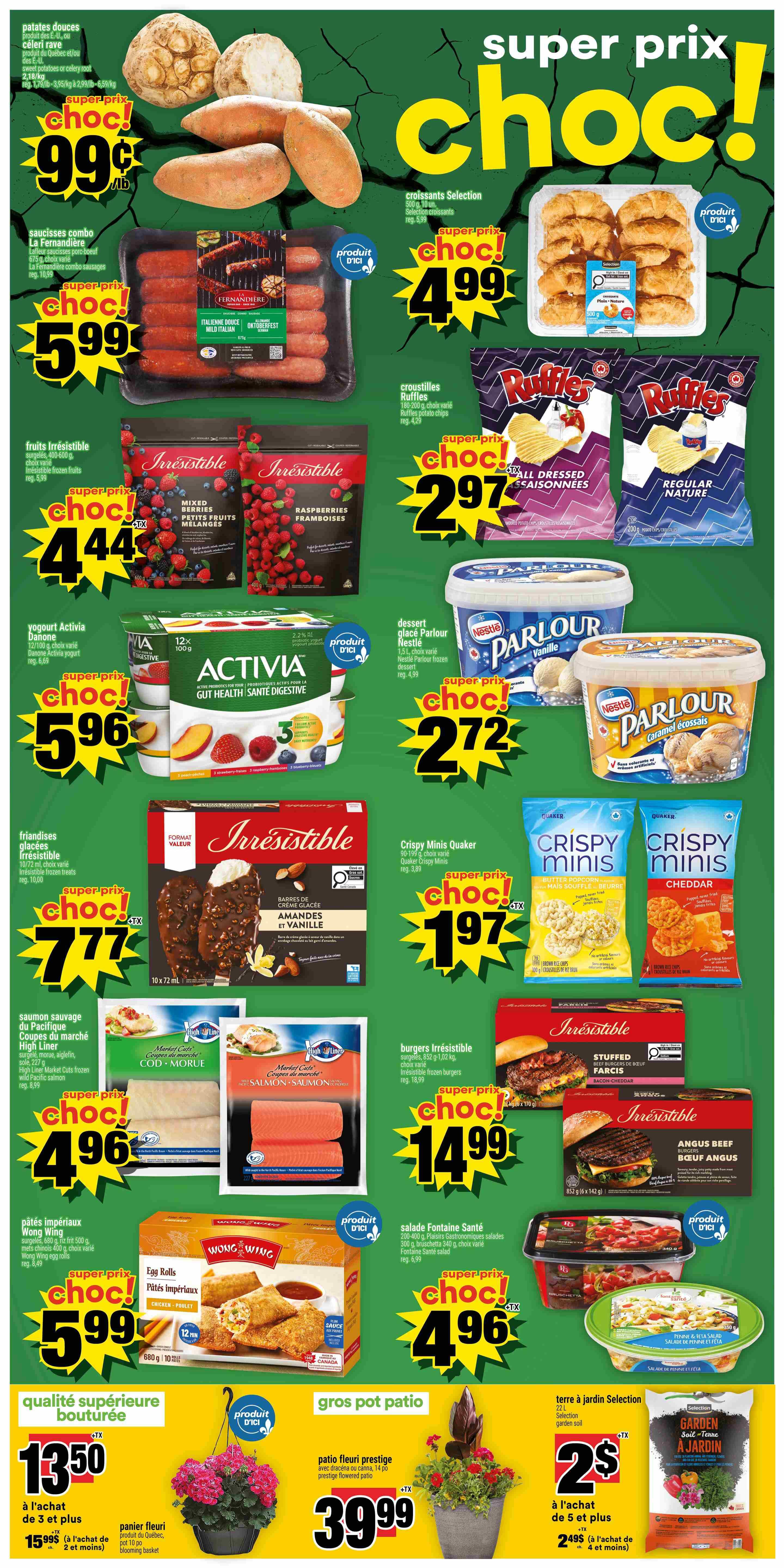 Super C weekly flyer specials page 2 features a variety of deals. Sweet potatoes or root cellars are on sale for $0.99/lb. La Fernandière combo sausages are $5.99. Irresistible frozen fruits, including mixed berries and raspberries, are $4.44. Danone Activia yogurt multipacks are $5.96. Irresistible frozen chocolate-covered ice cream bars are $7.77. High Liner Market Cut frozen salmon portions are $4.96. Wong Wing egg rolls are $5.99. Selection croissants are $4.99. Ruffles potato chips in All Dressed and Regular Nature flavours are $2.97. Nestlé Parlour frozen desserts in vanilla and caramel swirl are $2.72. Quaker Crispy Minis snacks are $1.97. Irresistible stuffed beef burgers and Angus beef burgers are $14.99. Fontaine Santé salads, including bruschetta and penne & feta, are $4.96. The page also highlights patio planters for $39.99 and Garden Selection soil for $2 with a purchase of 5 items, or $2.49 for 4 items.