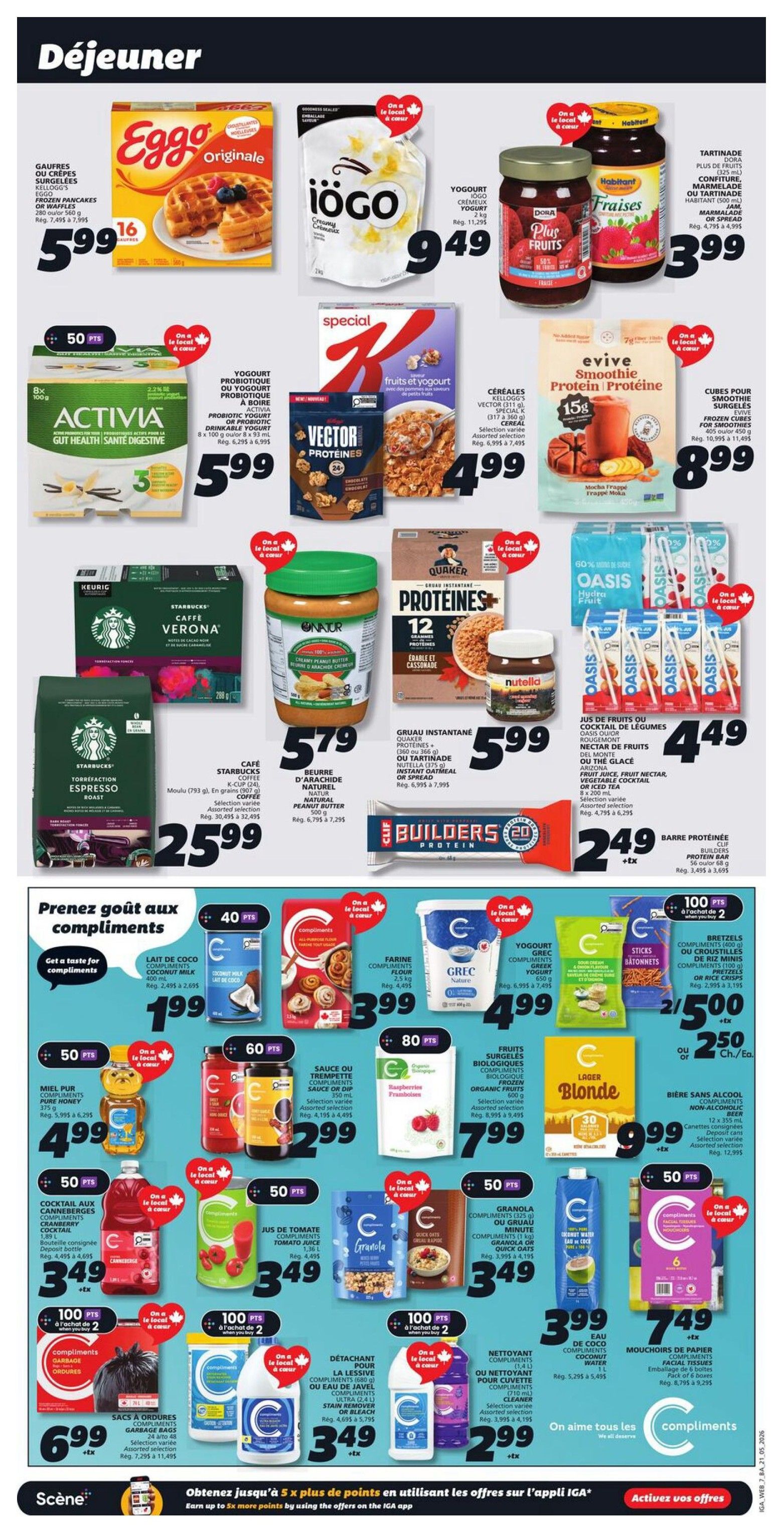 IGA weekly flyer specials page 9 features breakfast and compliment items. Top row includes Eggo Original Frozen Pancakes for $5.99, Iögo Creamy Yogurt for $9.49, and Dora Jam or Spread for $3.99. Second row shows Activia Gut Health Probiotic Drinkable Yogurt for $5.99, Kellogg's Vector Protein Cereal for $4.99, and Evive Smoothie Protein Cubes for $8.99. Third row features Starbucks Caffe Verona or Espresso Roast Coffee for $25.99, Natur Peanut Butter for $5.79, Quaker Instant Oatmeal or Nutella for $5.99, and Oasis Fruit Juice or Nectar for $4.49. The bottom section highlights compliment offers: Pure Honey for $4.99, Compliments Sauce or Dip for $2.99, Compliments Frozen Organic Fruits for $7.99, Compliments Lager Blonde Beer for $9.99, and Non-Alcoholic Beer for $2.50. Also featured are Compliments Cranberry Cocktail for $3.49, Compliments Tomato Juice for $3.49, Compliments Granola or Instant Oats for $3.49, Compliments Coconut Water for $3.99, and Compliments Facial Tissues for $7.49. Additional offers include Compliments Garbage Bags for $6.99, Compliments Laundry or Dish Soap for $3.49, and Compliments Cleaning Spray for $2.99. The page also promotes earning up to 5x more points by using offers in the IGA app.