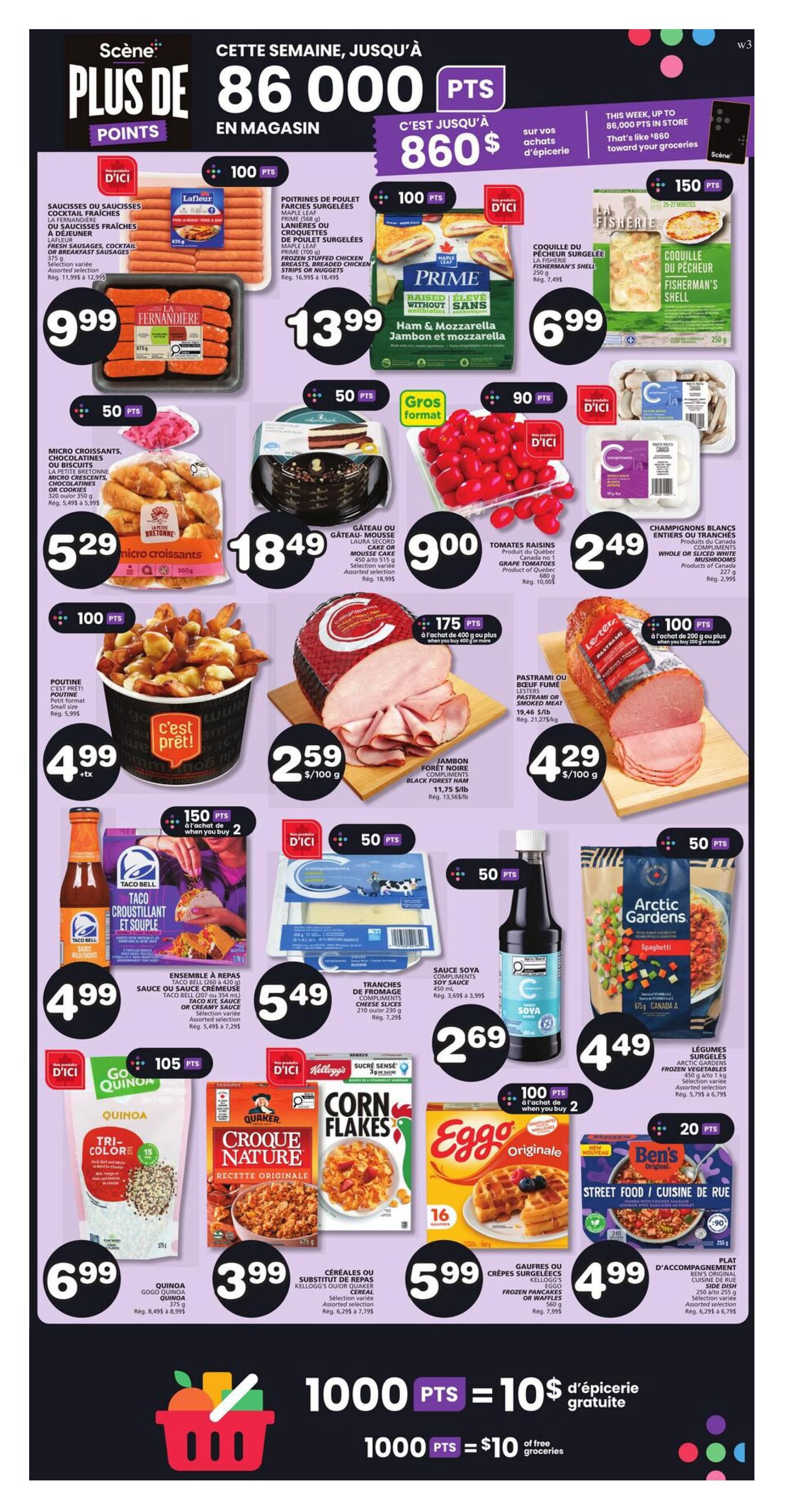 Marchés Tradition flyer, page 7. This week, earn up to 86,000 points, equivalent to $860 in groceries. Featured items include Fernandière fresh sausages, cocktail, or breakfast sausages for $9.99, and Maple Leaf Prime frozen stuffed chicken breasts, breaded chicken, or chicken wings for $13.99. Also available are La Fisherie Fisherman's Shell for $6.99. Enjoy micro croissants from La Petite Bretonne for $5.29 and a large format of grape tomatoes for $9.00. Laura Secord cake or mousse cake is $18.49. Whole or sliced white mushrooms are $2.49. C'est Prêt! poutine is $4.99. Black Forest ham is $2.59 per 100g, and Schneiders sliced pastrami or smoked meat is $4.29 per 100g. Taco Bell crunchy or soft taco kits are $4.99. Compliments shredded or sliced cheese is $5.49. Compliments soy sauce is $2.69. Arctic Gardens spaghetti is $4.49. Go Quinoa tri-colour quinoa is $6.99. Kellogg's Corn Flakes cereal is $3.99. Eggo frozen pancakes or waffles are $5.99. Ben's Original Street Food side dish is $4.99. Earn 1000 points for $10 of free groceries.