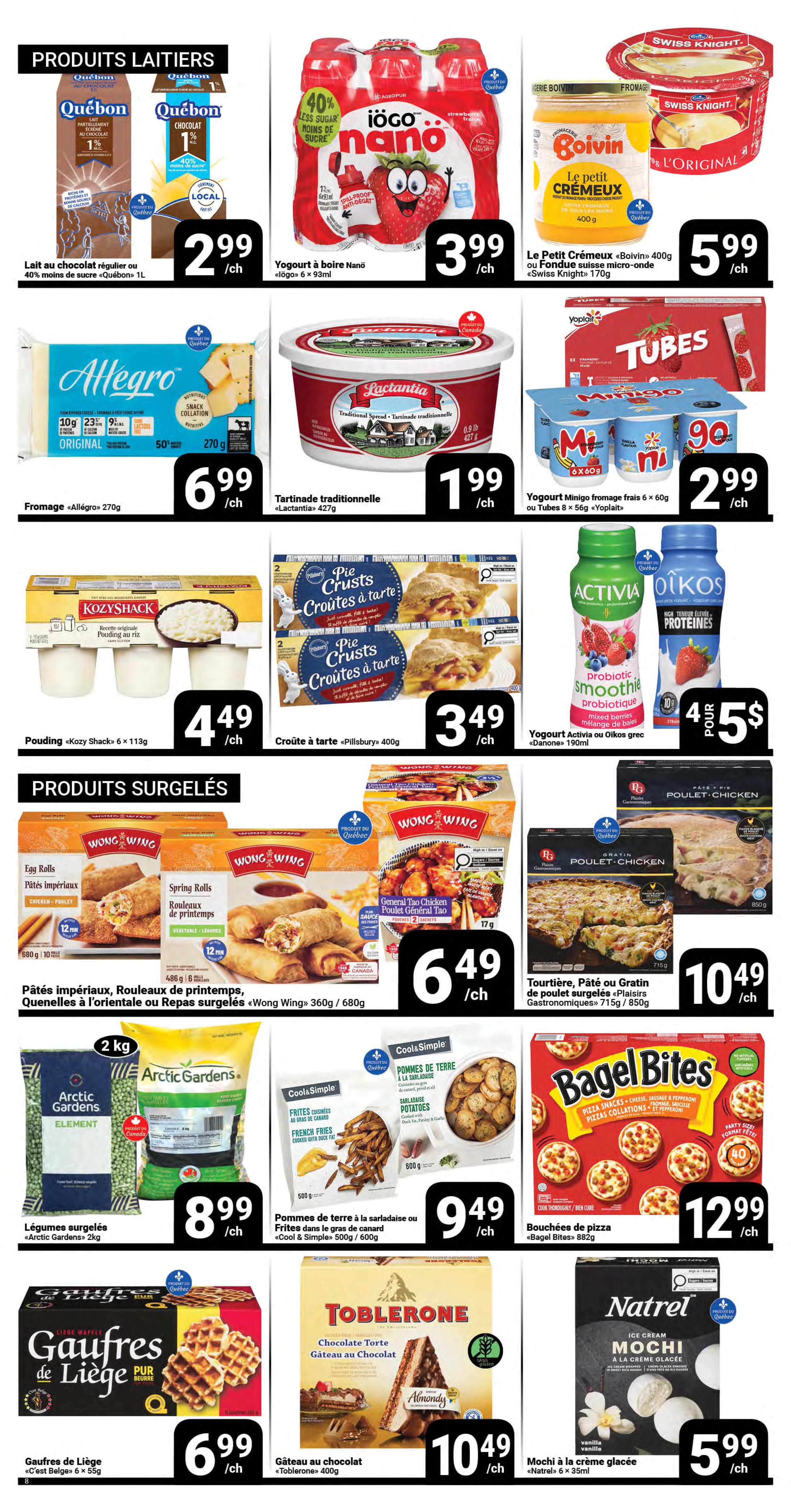 Pasquier flyer page 8 features dairy products including Quebec milk chocolate for $2.99, iögo nano strawberry yogurt 6x93ml for $3.99, Boivin Le Petit Crémeux spreadable cheese 400g and Swiss Knight cheese 170g for $5.99, Lactantia traditional spread 427g for $1.99, and Yoplait Minigo yogurt tubes 6x60g for $2.99. Frozen products include Allegro original cheese 270g for $6.99, Kozy Shack rice pudding 3x113g for $4.49, Pillsbury pie crusts 400g for $3.49, Activia or Oikos Greek yogurt drinks 190ml for 4 for $5, Wong Wing egg rolls, spring rolls, or General Tao chicken 360g/680g for $6.49, Arctic Gardens frozen vegetables 2kg for $8.99, Cool & Simple french fries or potato wedges 500g/600g for $9.49, Gastronomiques chicken pot pie or gratin 715g/850g for $10.49, Bagel Bites pizza snacks 862g for $12.99. Other items include C'est Belge! Liege waffles 8x55g for $6.99, Toblerone chocolate cake 400g for $10.49, and Natrel Mochi ice cream 6x35ml for $5.99.