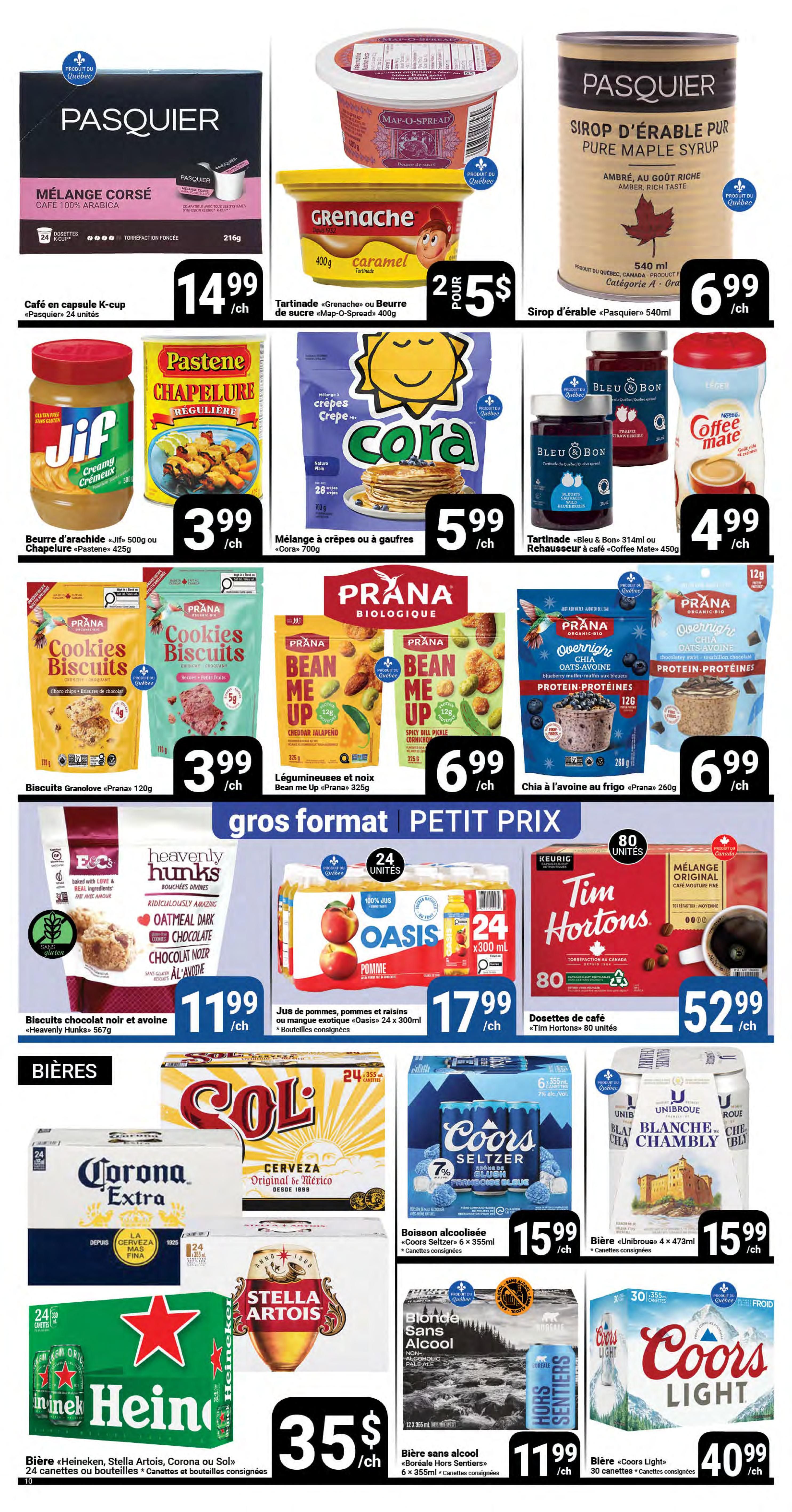 Pasquier weekly flyer specials page 10 features a variety of food and beverage items. Top row includes Pasquier dark roast K-cup coffee for $14.99, Grenache caramel spread or Map-O-Spread for 2 for $5, and Pasquier pure maple syrup for $6.99. Middle row showcases Jif creamy peanut butter for $3.99, Pastene chapulines for $3.99, Cora crepes or waffles mix for $5.99, and Prana organic cookies biscuits for $3.99. Also featured are Prana Bean Me Up snacks in Cheddar Jalapeno and Spicy Dill Pickle Cornichon flavours for $6.99, and Prana overnight chia oats in various flavours for $6.99. Further down, Heavenly Hunx oatmeal dark chocolate cookies are $11.99. Oasis apple juice boxes (24 x 300ml) are $17.99, and Tim Hortons original blend coffee (80 units) is $52.99. The bottom section highlights beers: Heineken, Stella Artois, Corona or Sol 24-can cases are $35, Coors Seltzer 6x355ml cans are $15.99, Unibroue Blanche de Chambly 4x473ml bottles are $15.99, Boréale Hors Sentiers non-alcoholic pale ale 6x355ml cans are $11.99, and Coors Light 30x355ml cans are $40.99.