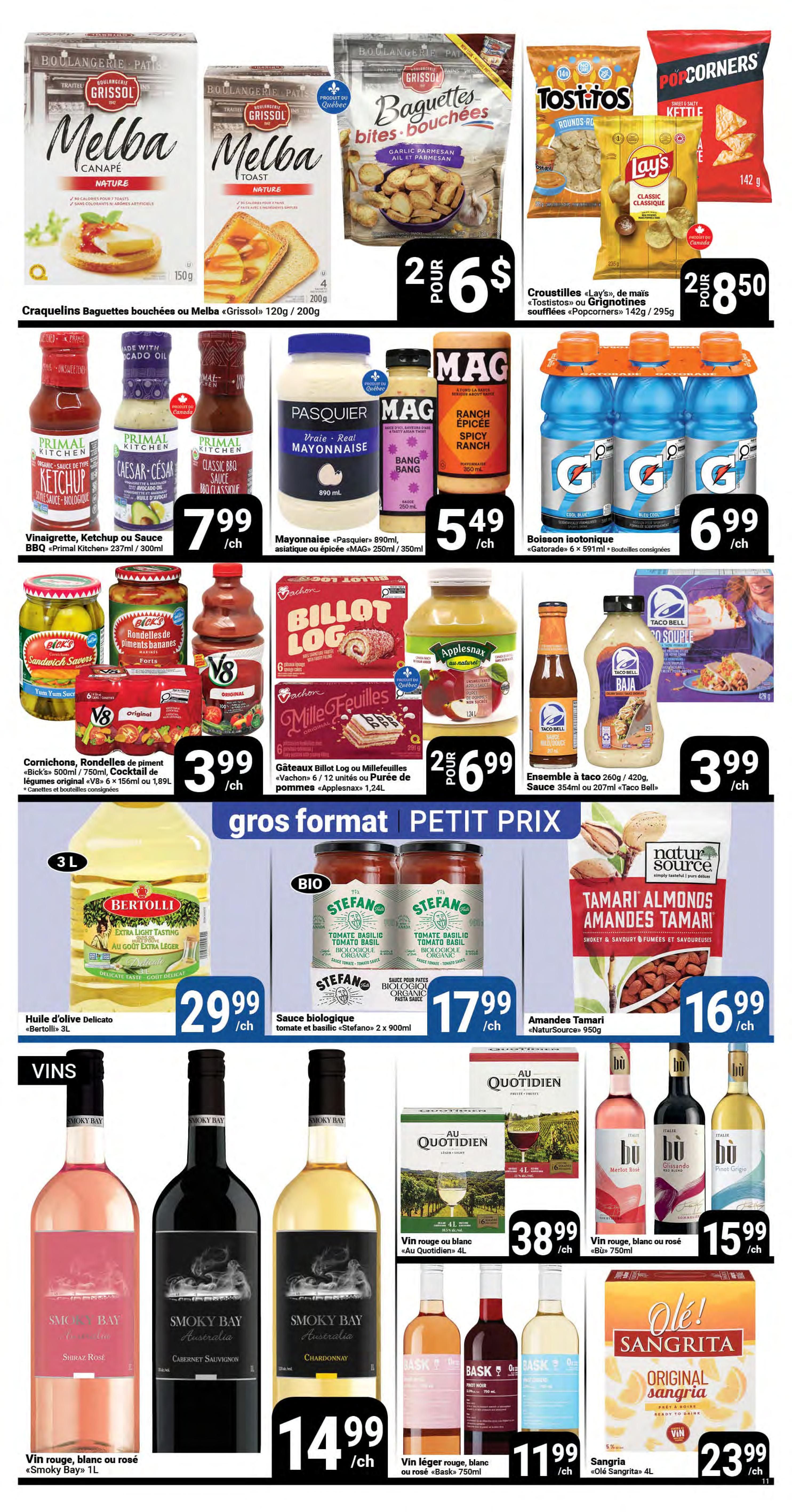 Pasquier flyer page 11 featuring various grocery specials. Deals include Grissol Melba Canapé and Toast at 2 for $6, and Grissol Baguettes Bites Bouchees Garlic Parmesan for $2.99. Tostitos Rounds BBQ, Lay's Classic Potato Chips, and Popcorners Sweet & Salty Kettle Corn are available at 2 for $8.50. Primal Kitchen Ketchup, BBQ Sauce, or Vinaigrette are $7.99 each. Pasquier Mayonnaise, MAG Asian or Spicy Ranch, and Bang Bang sauce are $5.49 each. Gatorade Cool Blue or other flavours 6 x 591ml bottles are $6.99. Bick's Pickles, V8 Original, or V8 Cocktail are $3.99. Vachon Billot Log or Mille Feuilles cakes, or Applesnax juice are 2 for $6.99. Bertolli Olive Oil Delicate 3L is $29.99. Stefano Organic Tomato & Basil Pasta Sauce 2 x 900ml is $17.99. NaturSource Tamari Almonds Smokey & Savoury are $16.99. Smoky Bay Shiraz Rosé, Cabernet Sauvignon, or Chardonnay wine are $14.99 each. Au Quotidien 4L wine is $38.99. BSK 750ml light red, white, or rosé wine is $11.99. Ole! Sangrita Original Sangria 4L is $23.99.