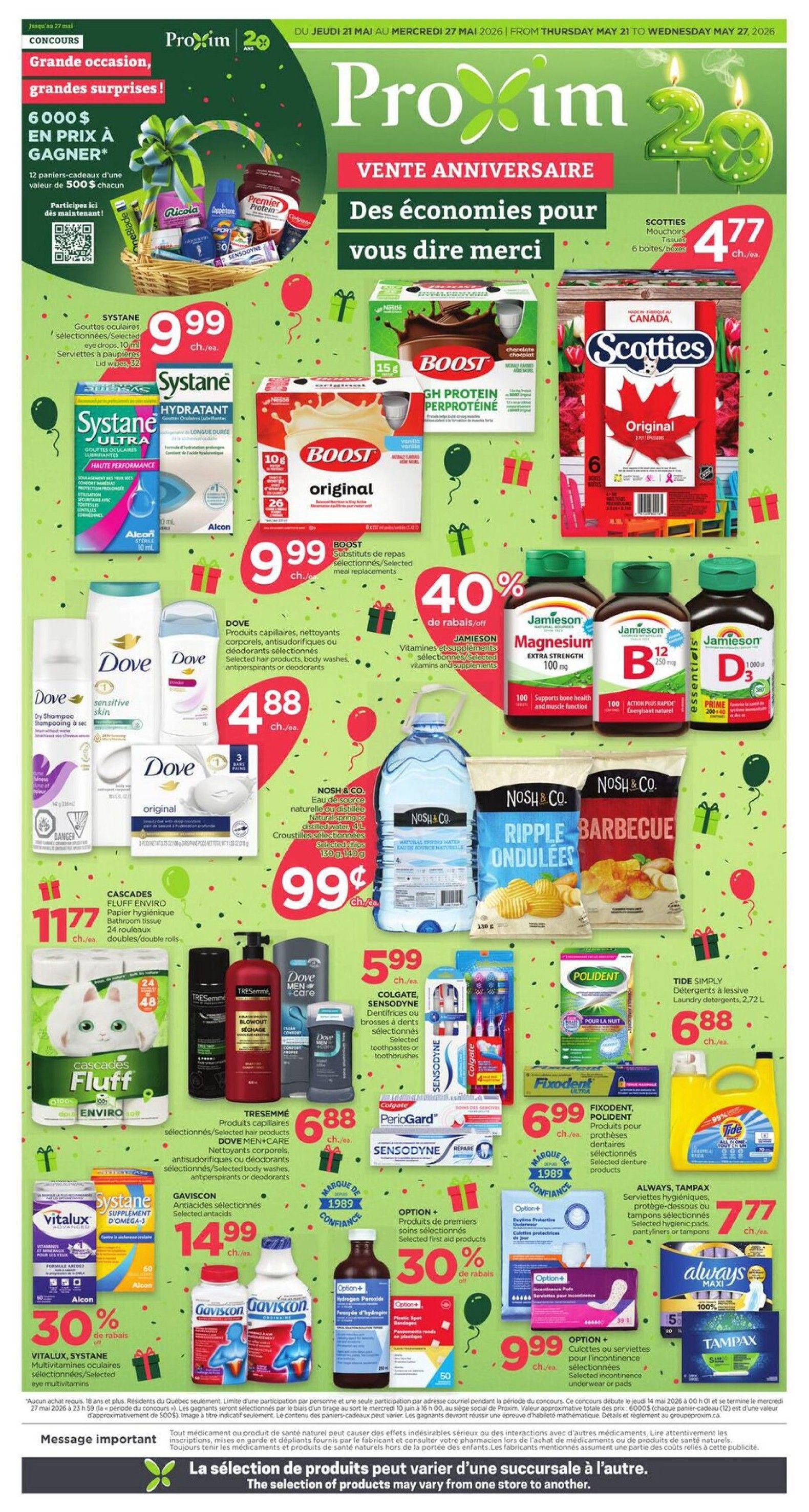 Proxim flyer page 1 featuring anniversary sale with savings. Featured products include Systane eye drops for $9.99, Boost nutritional drinks for $9.99, Scotties facial tissues 6 boxes for $4.77, Dove selected hair care, cleansing bars, antiperspirants or deodorants for $4.88, Jamieson vitamins and supplements with 40% off, Nosh & Co. ripple barbecue chips and potato chips for $1.99, Nosh & Co. natural spring or distilled water for $1.99, Cascades Fluff Enviro bathroom tissue 24 double rolls for $11.77, TRESemmé selected hair care, Dove selected body washes, antiperspirants or deodorants for $6.88, Colgate, Sensodyne selected toothpastes or toothbrushes for $5.99, Polident denture adhesive for $6.99, Tide Simply laundry detergent 2.72 L for $6.88, Vitalux and Systane selected multivitamins or eye care with 30% off, Gaviscon selected antacids for $14.99, Option+ selected first aid products with 30% off, Always selected hygiene tampons or pads for $7.77, and Option+ selected incontinence underwear or pads for $9.99. The flyer also promotes a contest to win $6,000 in prizes.