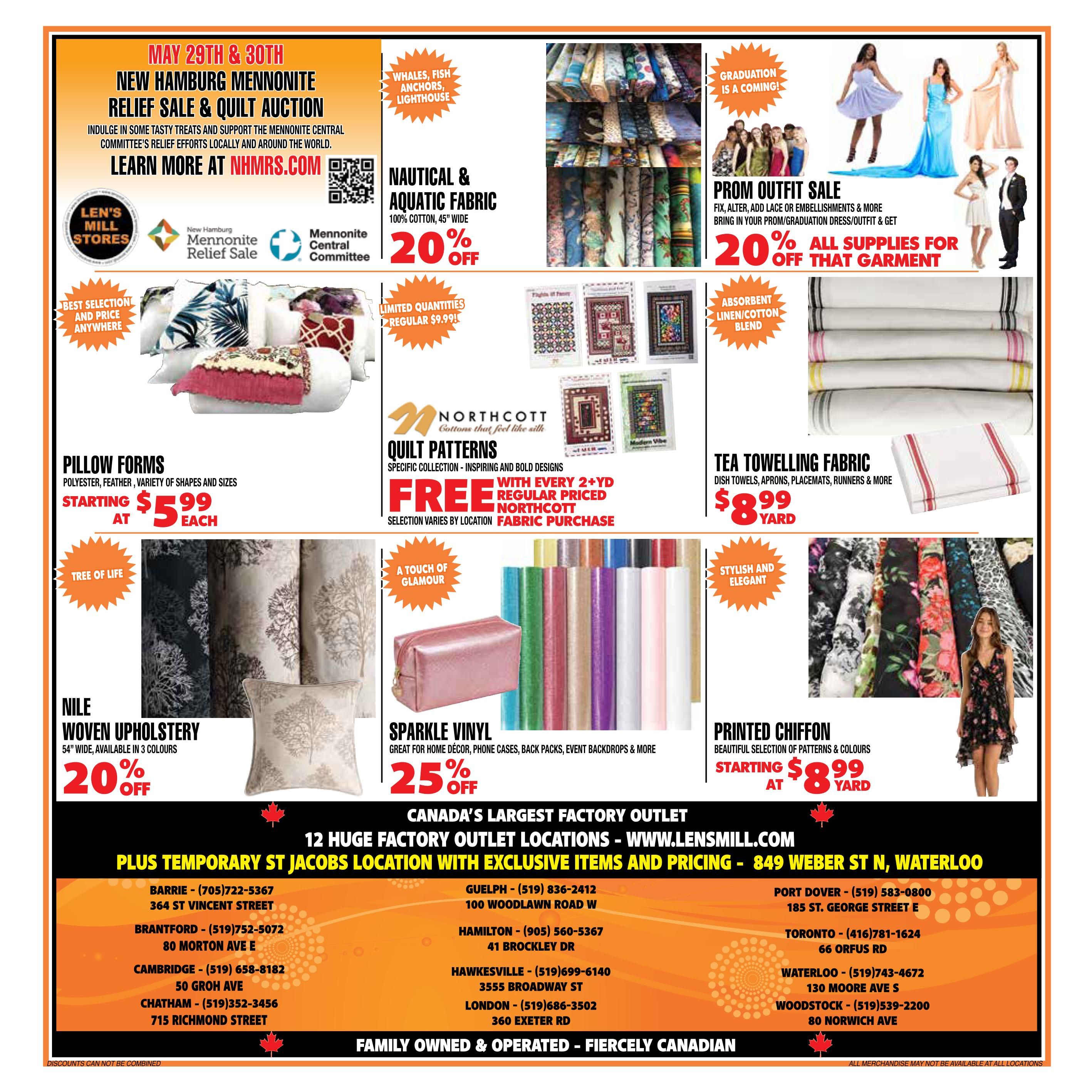 Len's Mill Stores flyer specials page 4 features a New Hamburg Mennonite Relief Sale & Quilt Auction on May 29th & 30th with information to learn more at NHMRS.COM. Featured products include Nautical & Aquatic Fabric at 20% off, Prom Outfit Sale with 20% off all supplies for that garment, Pillow Forms starting at $5.99 each, Northcott Quilt Patterns with a free 2-yard fabric purchase with every regular priced Northcott fabric purchase, Tea Towelling Fabric for $8.99 per yard, Nile Woven Upholstery at 20% off, Sparkle Vinyl at 25% off, and Printed Chiffon starting at $8.99 per yard. The flyer also lists 12 huge factory outlet locations across Ontario, including Barrie, Brantford, Cambridge, Chatham, Guelph, Hamilton, Hawkesville, London, Port Dover, Toronto, Waterloo, and Woodstock. The store is family-owned and operated and fiercely Canadian.