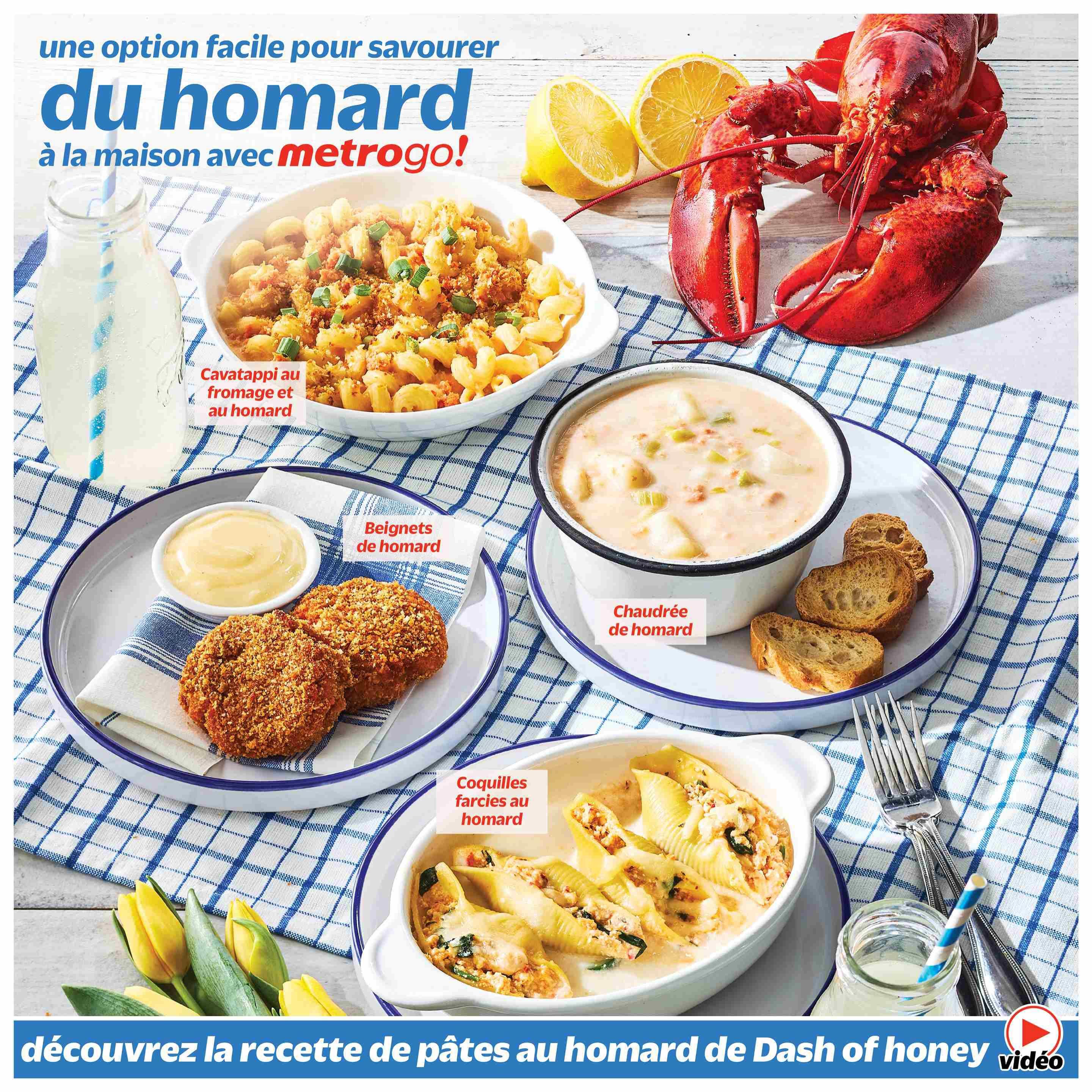 Metro flyer page 25 features a variety of lobster dishes perfect for home enjoyment. Pictured are Cavatappi with cheese and lobster, lobster fritters with dipping sauce, lobster chowder with croutons, and stuffed conchiglie shells with lobster. The page also highlights a recipe for lobster pasta from Dash of Honey, with a video icon indicating more content available.