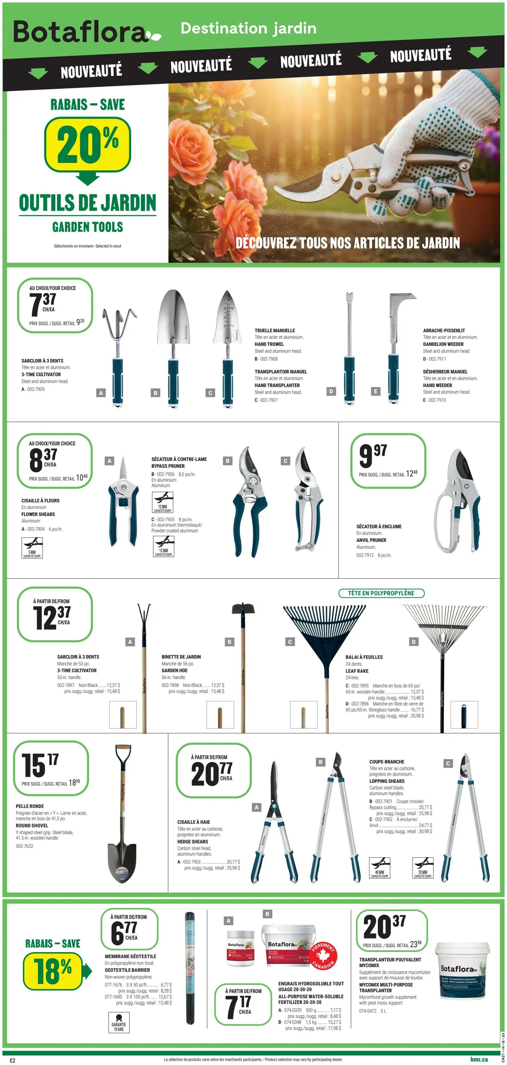 BMR Botafiora Destination Jardin weekly flyer specials page 6. Features a 20% off sale on garden tools. Products include a 3-tine cultivator for $7.37, hand trowels for $7.37, and hand transplanters for $7.37. Also available are flower shears for $8.37, bypass pruners for $8.37, and anvil pruners for $9.97. Other featured items are a round shovel for $15.17, hedge shears for $20.77, and lopping shears starting at $20.77. A leaf rake is also shown. Additional offers include 18% off non-woven geotextile fabric, starting at $6.77. All-purpose water-soluble fertilizer 20-20-20 is available for $7.17, and Mycomix multi-purpose transplanter for $20.37.