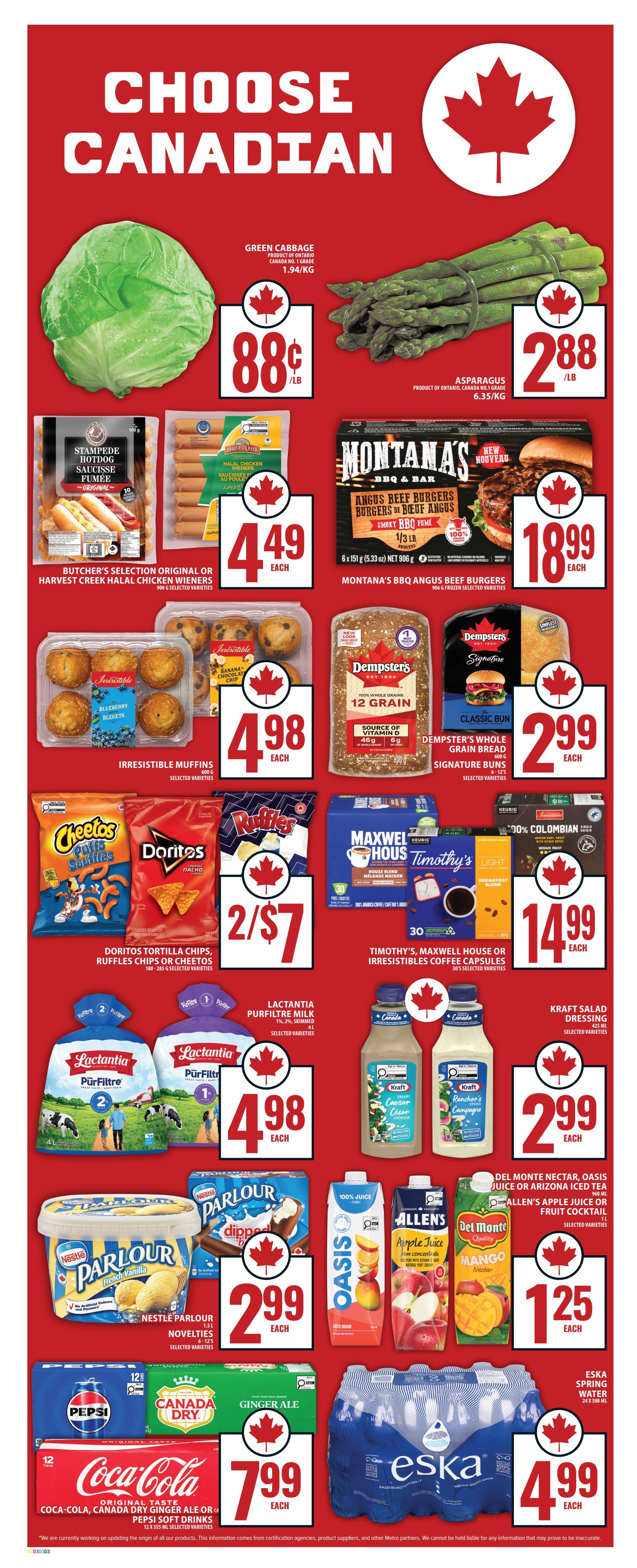 Food Basics weekly flyer specials page 10, featuring a 'Choose Canadian' theme. Highlights include Green Cabbage for $0.88/lb, Asparagus for $2.88/lb, Stampede Hotdog or Butcher's Selection Original or Harvest Creek Halal Chicken Wieners for $4.49 each, and Montana's BBQ Angus Beef Burgers for $18.99. Irresistible Muffins are $4.98 for a pack. Dempster's Whole Grain Bread and Signature Buns are $2.99. A '2 for $7' deal is available on Doritos Tortilla Chips, Ruffles Chips, or Cheetos Puffs. Timothy's, Maxwell House, or Irresistibles Coffee Capsules are $14.99. Lactantia Purfiltre Milk (1%, 2%, Skimmed) is $4.98. Kraft Salad Dressing is $2.99. Nestle Parlour Novelties are $2.99. Del Monte Nectar, Oasis Juice, or Arizona Iced Tea, and Allen's Apple Juice or Fruit Cocktail are $1.25. Coca-Cola, Canada Dry Ginger Ale, or Pepsi Soft Drinks (12 x 355 mL) are $7.99. Eska Spring Water (24 x 500 mL) is $4.99.