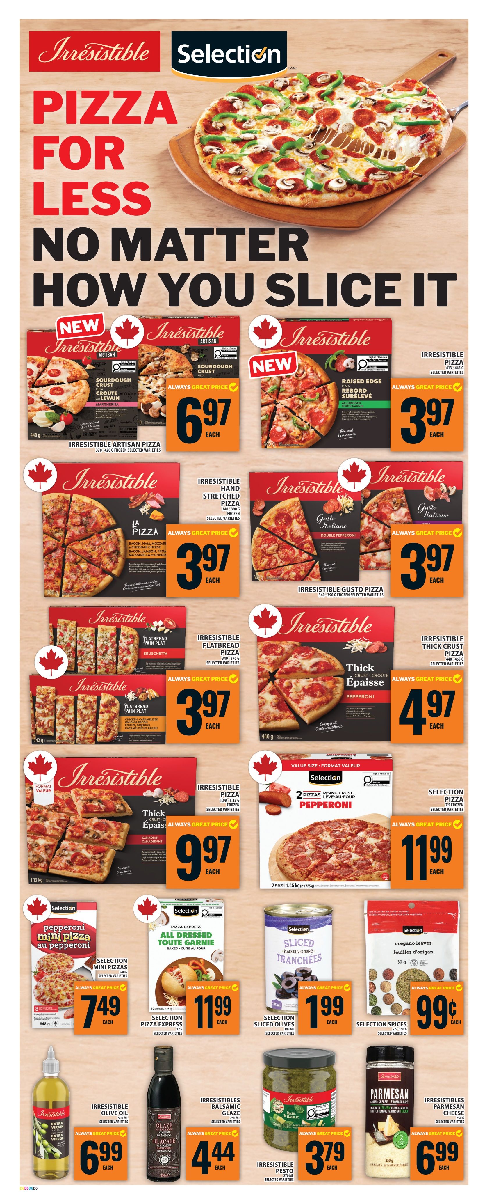 Food Basics weekly flyer specials page 13 features a large selection of Irresistible and Selection brand pizzas. Highlighted are Irresistible Artisan Pizza in various crusts and flavours for $6.97 each, Irresistible Raised Edge Pizza for $3.97 each, Irresistible Hand Stretched Pizza for $3.97 each, and Irresistible Gusto Pizza for $3.97 each. Also featured are Irresistible Flatbread Pizzas for $3.97 each and Irresistible Thick Crust Pizza for $4.97 each. A value size pack of Selection 2 Pepperoni Pizzas is available for $11.99. Other frozen items include Selection Pepperoni Mini Pizzas for $7.49 and Selection Pizza Express All Dressed for $11.99. Pantry items include Selection Sliced Olives for $1.99, Selection Spices for $0.99, Irresistibles Olive Oil for $6.99, Irresistibles Balsamic Glaze for $4.44, Irresistibles Pesto for $3.79, and Irresistibles Parmesan Cheese for $6.99.