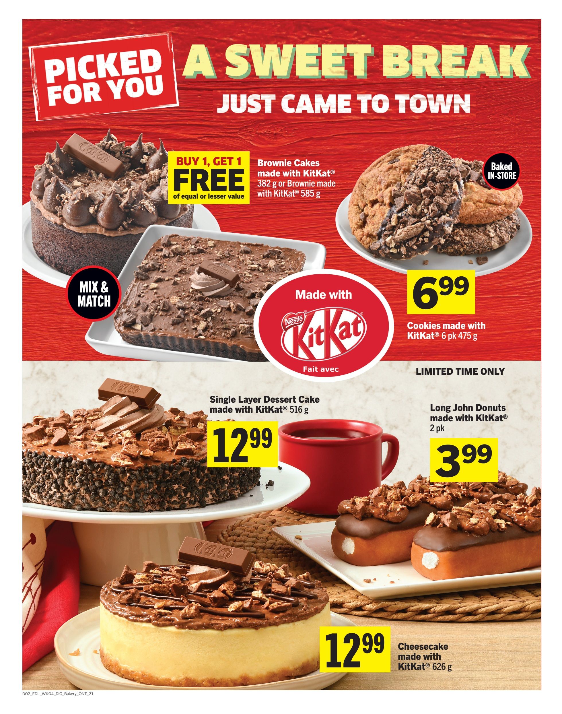 Foodland Ontario weekly flyer specials page 8 features a 'Picked for You - A Sweet Break Just Came to Town' theme. Promotions include Buy 1, Get 1 Free on Brownie Cakes made with KitKat® (382 g or 585 g). Also featured are Cookies made with KitKat® (6 pk 475 g) for $6.99, a Single Layer Dessert Cake made with KitKat® (516 g) for $12.99, and Cheesecake made with KitKat® (626 g) for $12.99. Limited time offer on Long John Donuts made with KitKat® (2 pk) for $3.99. Some items are baked in-store.
