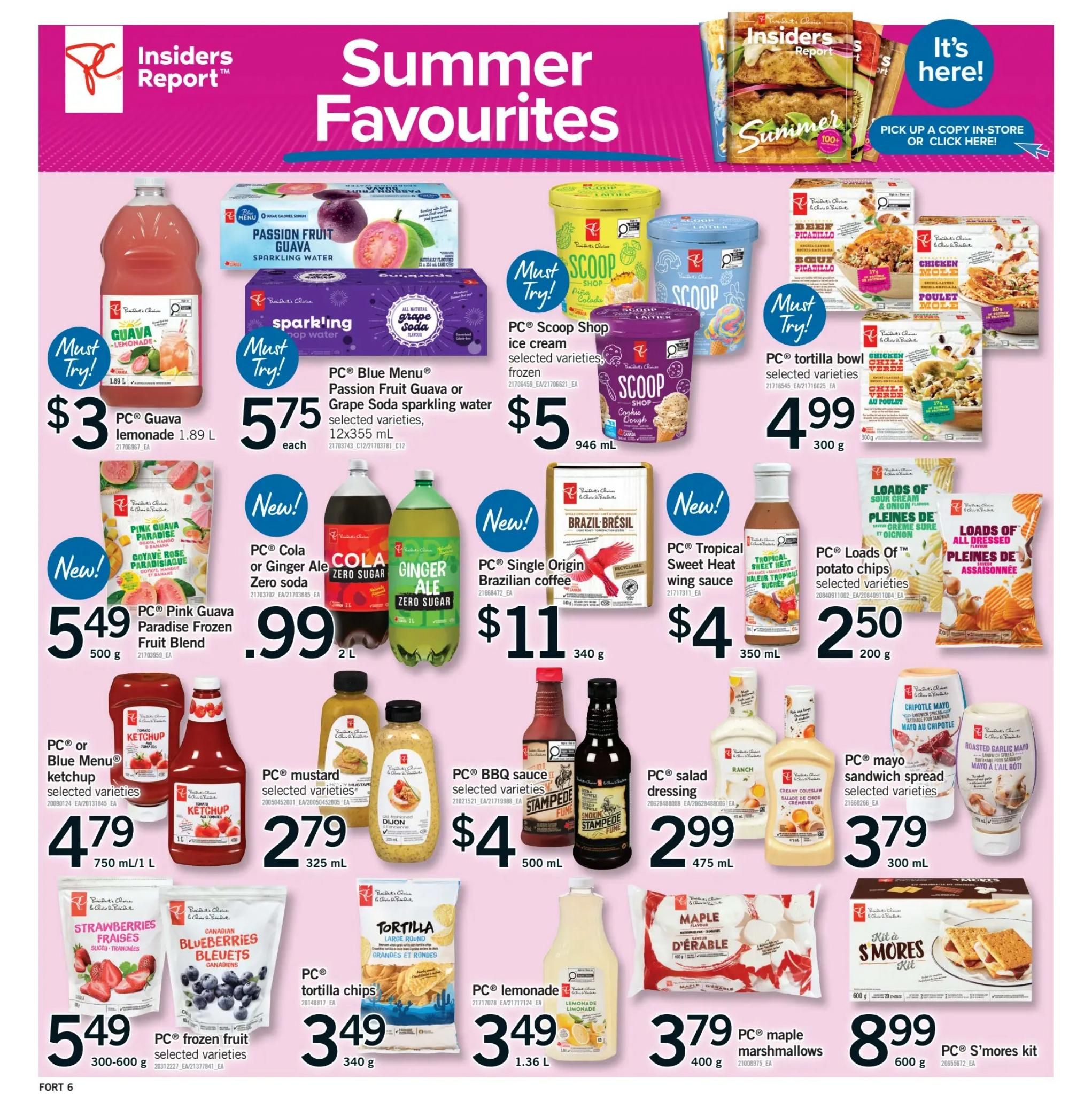 Fortinos weekly flyer specials page 7 features 'Summer Favourites'. Highlights include PC Guava lemonade 1.89 L for $3.79, PC Blue Menu Passion Fruit Guava or Grape Soda sparkling water 12x355 mL for $5.75 each, and PC Scoop Shop ice cream selected varieties for $5. PC Pink Guava Paradise Frozen Fruit Blend 500 g is $5.49. New items include PC Cola or Ginger Ale Zero Soda 2 L for $1.99, PC Single Origin Brazilian coffee 340 g for $11, and PC Tropical Sweet Heat wing sauce 350 mL for $4. Also featured are PC tortilla bowls selected varieties 300 g for $4.99, PC Loads of TM potato chips selected varieties 200 g for $2.50, PC or Blue Menu ketchup selected varieties 750 mL/1 L for $4.79, PC mustard selected varieties 325 mL for $2.79, PC BBQ sauce selected varieties 500 mL for $4, PC salad dressing 475 mL for $2.99, PC mayo sandwich spread selected varieties 300 mL for $3.79. Frozen fruit selected varieties (strawberries, blueberries) 300-600 g are $5.49, PC tortilla chips 340 g are $3.49, PC lemonade 1.36 L is $3.49, PC maple marshmallows 400 g are $3.79, and PC S'mores kit 600 g is $8.99.
