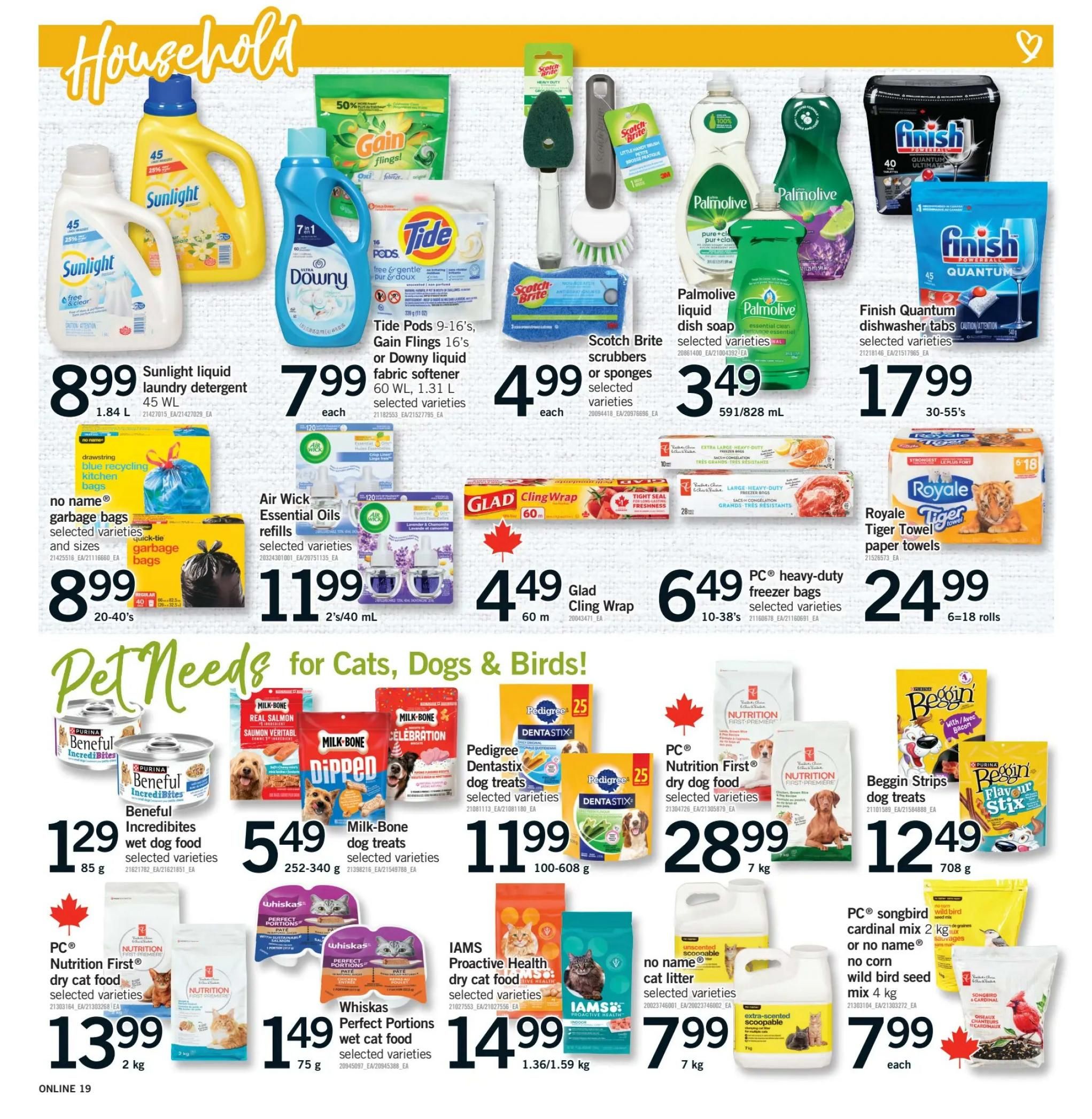 Fortinos weekly flyer specials page 18 features household and pet needs. Household items include Sunlight liquid laundry detergent for $8.99 (1.84 L), Tide Pods or Downy fabric softener for $7.99 each (60 WL, 1.31 L), Scotch Brite scrubbers or sponges for $4.99 each, Palmolive liquid dish soap for $3.49 (591/828 mL), Finish Quantum dishwasher tabs for $17.99 (30-55's), Air Wick Essential Oils refills for $11.99 (2's/40 mL), Glad Cling Wrap for $4.49 (60 m), and PC heavy-duty freezer bags for $6.49 (10-38's). Also available are no name garbage bags for $8.99 (20-40's) and Royale Tiger Towel paper towels for $24.99 (6=18 rolls). Pet needs include Purina Beneful IncrediBites wet dog food for $1.29 (85 g), Milk-Bone dog treats for $5.49 (252-340 g), Pedigree Dentastix dog treats for $11.99 (100-608 g), PC Nutrition First dry dog food for $13.99 (2 kg) and $28.99 (7 kg), Whiskas Perfect Portions wet cat food for $1.49 (75 g), IAMS Proactive Health dry cat food for $14.99 (1.36/1.59 kg), Beggin Strips dog treats for $12.49 (708 g), no name cat litter for $7.99 (7 kg), and PC songbird cardinal mix or no name wild bird seed mix for $7.99 each (2 kg / 4 kg).