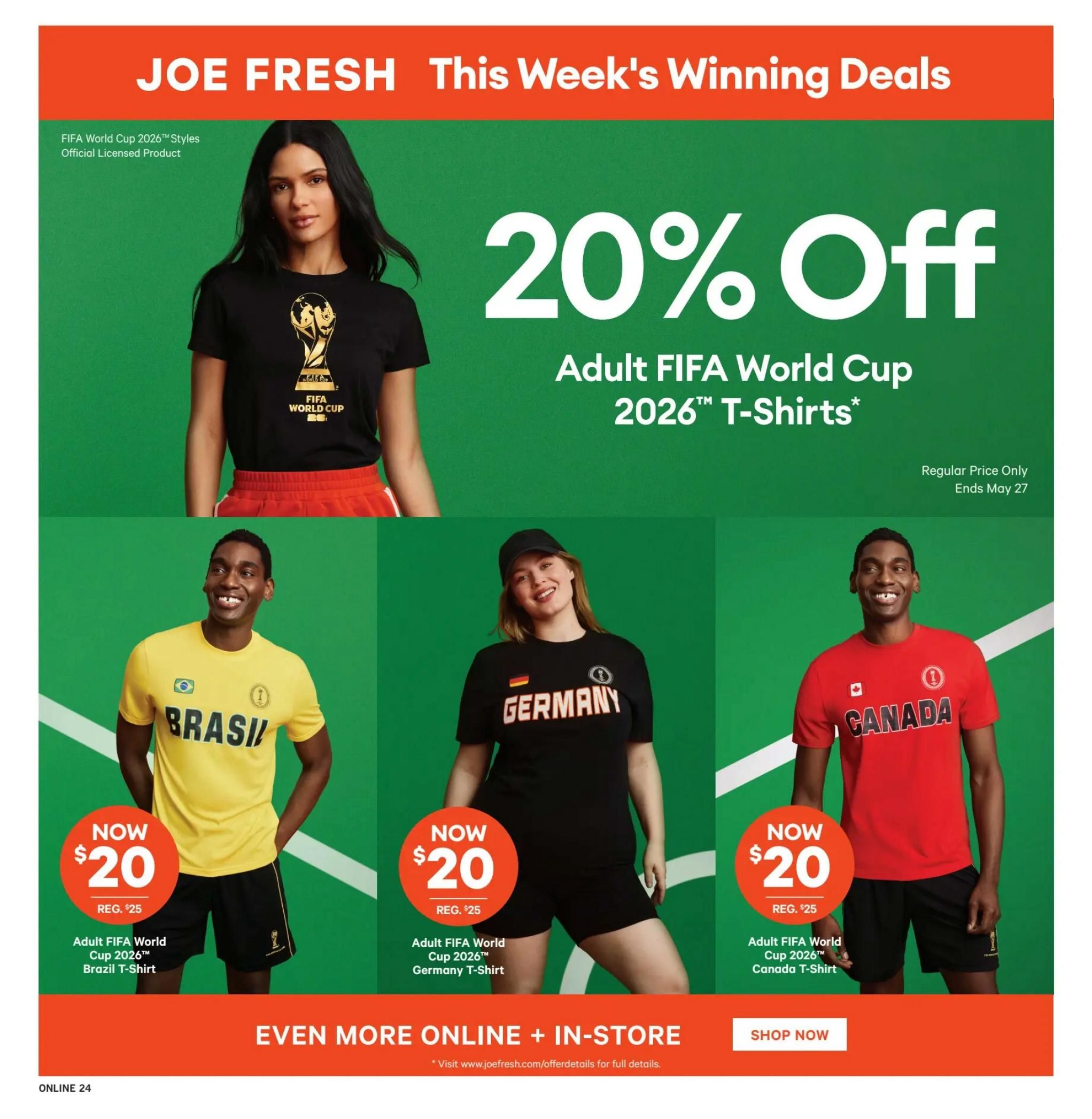 Fortinos weekly flyer specials page 23 features Joe Fresh winning deals with 20% off Adult FIFA World Cup 2026™ T-Shirts. Available styles include Brazil, Germany, and Canada, all priced at $20, down from the regular price of $25. This offer is valid for regular price items only and ends May 27. More deals are available online and in-store.