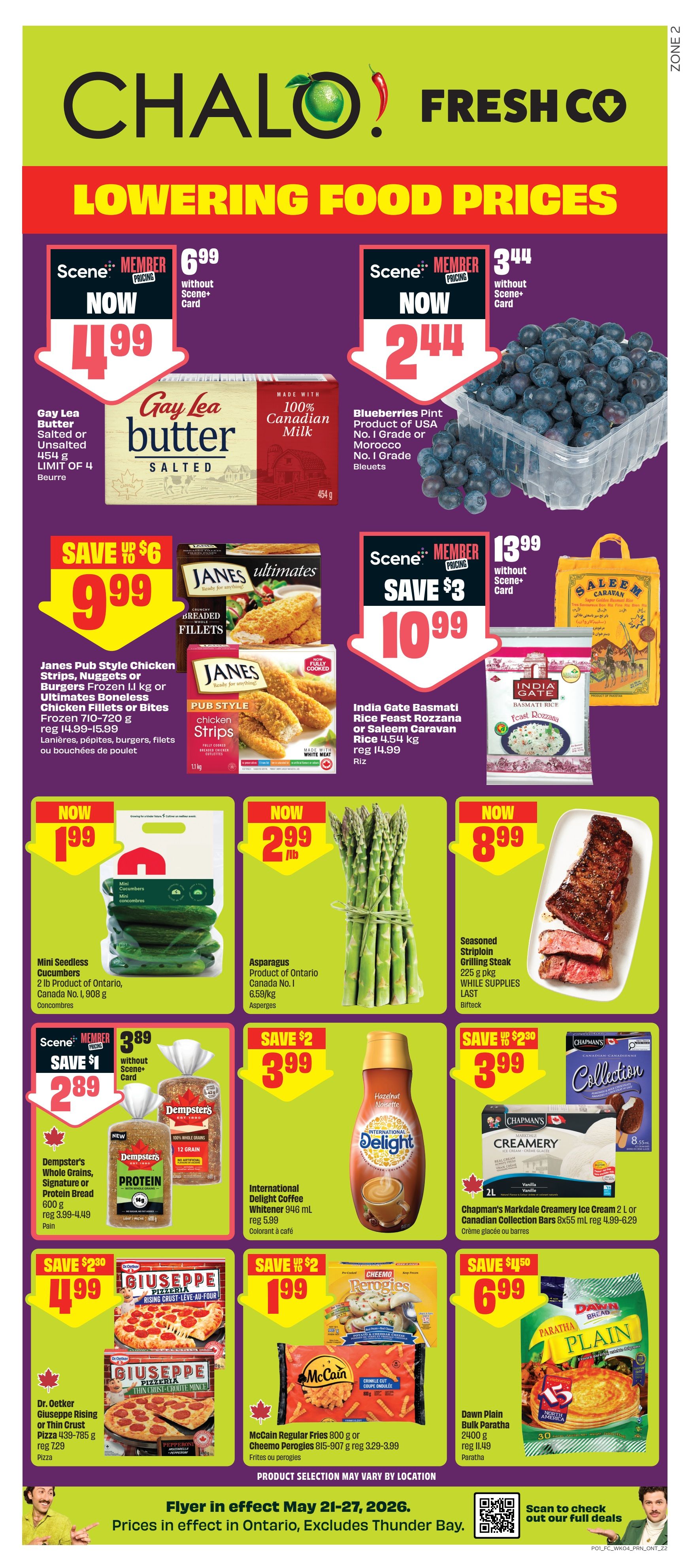 FreshCo Ontario flyer, page 1. Featured deals include Gay Lea Butter Salted or Unsalted 454g for $4.99 (Scene+ Member price), Blueberries Pint for $2.44 (Scene+ Member price), Janes Pub Style Chicken Strips, Nuggets or Burgers Frozen 1.1 kg or Ultimates Boneless Chicken Fillets or Bites Frozen 710-720 g for $9.99 (Save up to $6), and India Gate Basmati Rice Feast Rozzana or Saleem Caravan Rice 4.54 kg for $10.99 (Save $3, Scene+ Member price). Also on sale: Mini Seedless Cucumbers 2 lb for $1.99, Asparagus Product of Ontario 6.55/kg for $2.99 lb, and Seasoned Striploin Grilling Steak 225 g pkg for $8.99. Dempster's Whole Grains, Signature or Protein Bread 600 g is $2.89 (Save $1, Scene+ Member price), and International Delight Coffee Whitener 946 mL is $3.99 (Save $2). Chapman's Markdale Creamery Ice Cream 2 L or Canadian Collection Bars 8x55 mL are $6.99 (Save $1.50). Dr. Oetker Giuseppe Pizza 439-785 g is $4.99 (Save $2.30), McCain Regular Fries 800 g or Cheemo Perogies 815-907 g are $1.99 (Save $2), and Dawn Plain Bulk Paratha 2400 g is $6.99. Prices are in effect May 21-27, 2026,026 in Ontario, excluding Thunder Bay.