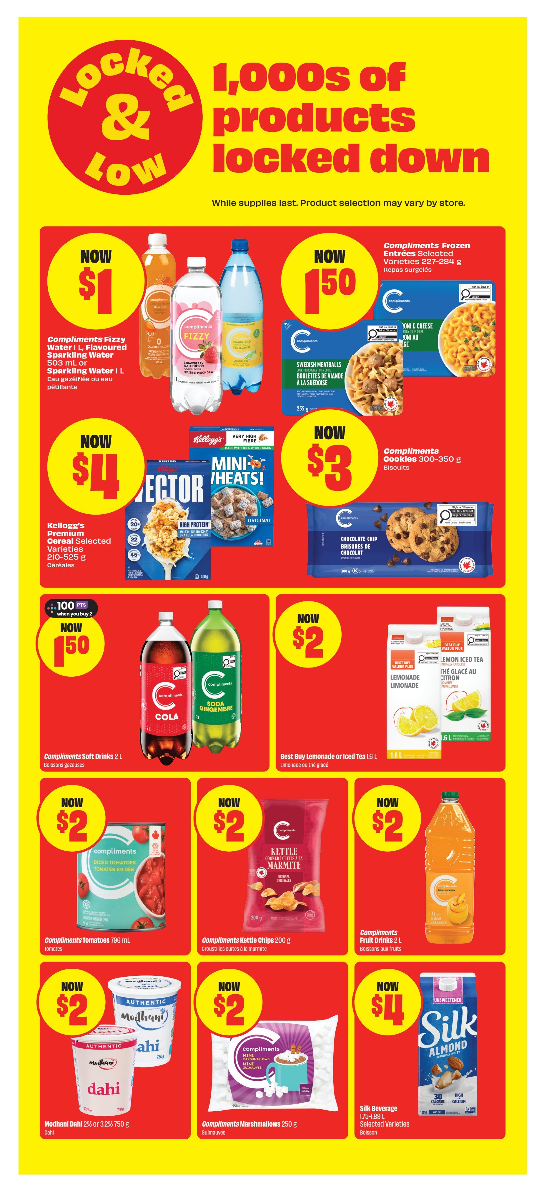 FreshCo flyer page 9 features 'Locked & Low' deals. Get Compliments Fizzy Water for $1, Compliments Frozen Entrees like Swedish Meatballs and Mac & Cheese for $1.50, and Kellogg's Premium Cereal for $4. Also on sale are Compliments Cookies for $3, Compliments Soft Drinks for $1.50 when you buy 2 (earn 100 points), Best Buy Lemonade or Iced Tea for $2, Compliments Tomatoes for $2, Compliments Kettle Chips for $2, and Compliments Fruit Drinks for $2. Finally, find Modhani Dahi for $2, Compliments Marshmallows for $2, and Silk Beverage for $4.