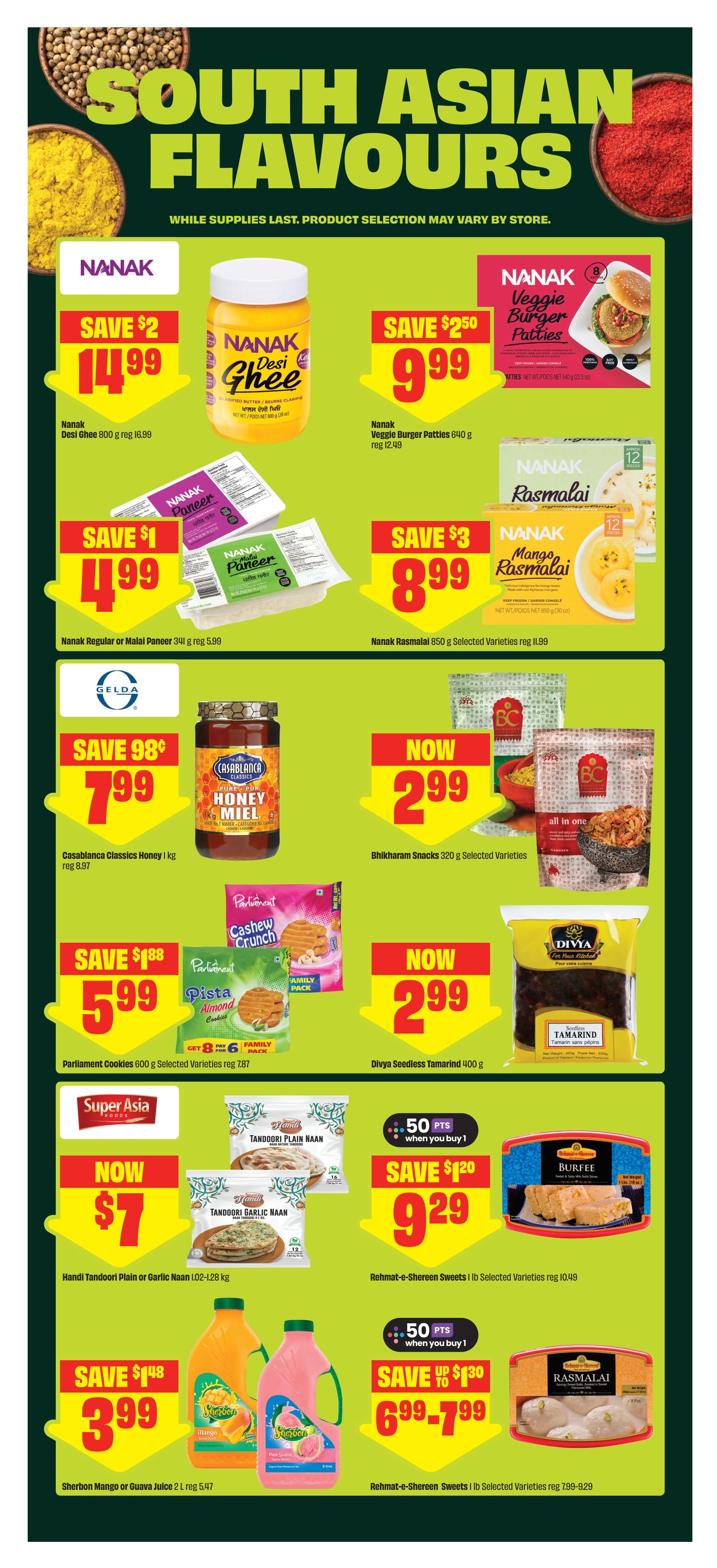 FreshCo flyer page 12 featuring South Asian Flavours. Offers include Nanak Desi Ghee 800 g for $14.99 (save $2), Nanak Veggie Burger Patties 640 g for $9.99 (save $2.50), Nanak Regular or Malai Paneer 341 g for $4.99 (save $1), and Nanak Rasmalai 850 g for $8.99 (save $3). Also featured are Casablanca Classics Honey 1 kg for $7.99 (save 98¢), Bhikharam Snacks 320 g for $2.99, Parliament Cookies 600 g for $5.99 (save $1.88), and Divya Seedless Tamarind 400 g for $2.99. Additional deals include Handi Tandoori Plain or Garlic Naan 1.02-1.28 kg for $7, Sherbon Mango or Guava Juice 2 L for $3.99 (save $1.48), Rehmat-e-Shereen Sweets 1 lb for $9.29 (save $1.20, 50 pts when you buy 1), and Rehmat-e-Shereen Sweets 1 lb for $6.99-$7.99 (save up to $1.30, 50 pts when you buy 1).