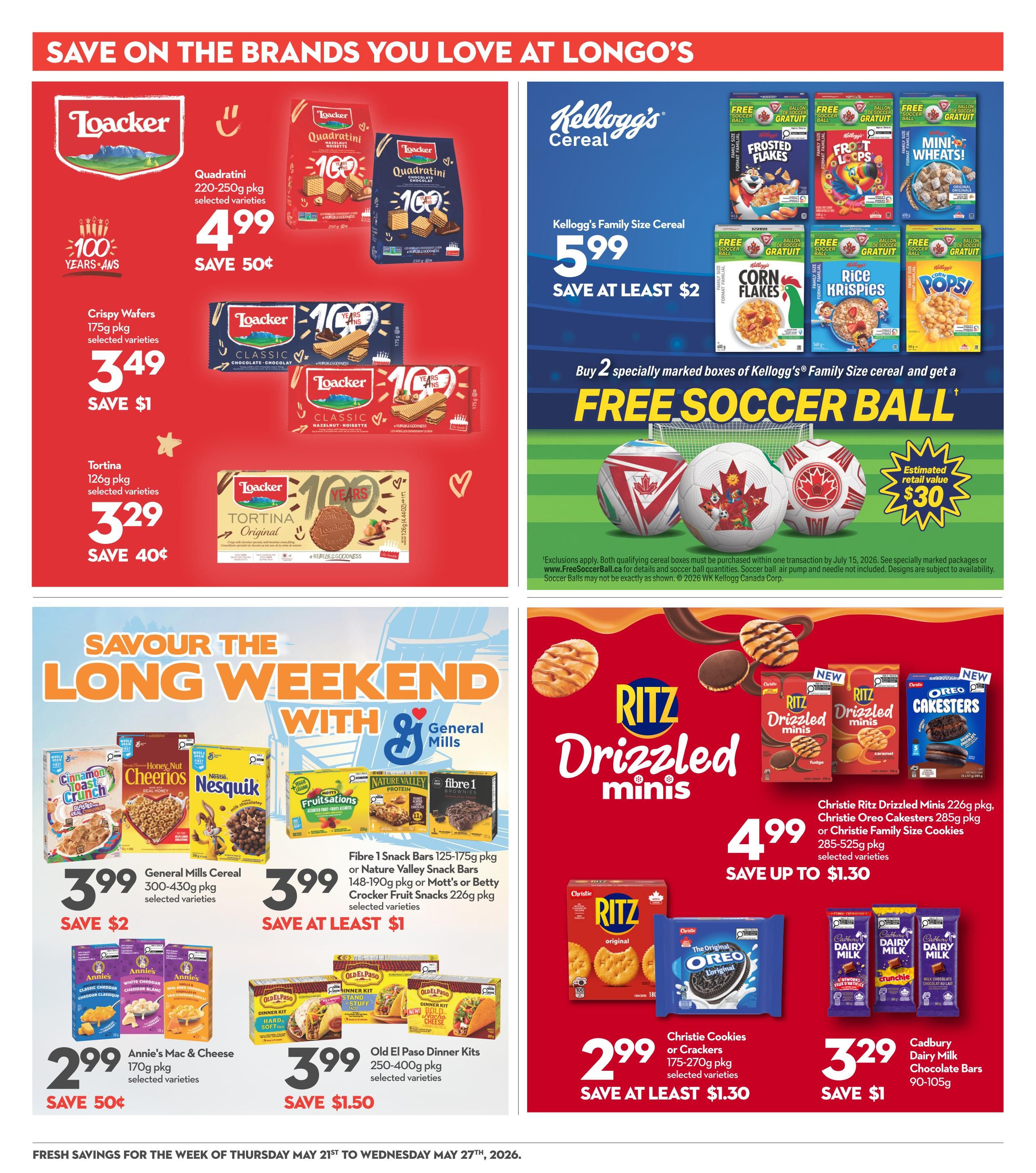 Garden Foods weekly flyer specials page 20 features savings on popular brands. On the left, Loacker Quadratini 220-250g pkg selected varieties are $4.99, save $0.50. Loacker Crispy Wafers 175g pkg selected varieties are $3.49, save $1. Loacker Tortina 120g pkg selected varieties are $3.29, save $0.40. In the centre, Kellogg's Family Size Cereal is $5.99, save at least $2, with a special offer to buy 2 specially marked boxes and get a free soccer ball with an estimated retail value of $30. Also featured are General Mills Cereal 300-430g pkg selected varieties for $3.99, save $2. Fibre 1 Snack Bars 125-175g pkg or Nature Valley Snack Bars 148-190g pkg or Mott's or Betty Crocker Fruit Snacks 226g pkg selected varieties are $3.99, save at least $1. Annie's Mac & Cheese 170g pkg selected varieties are $2.99, save $0.50. Old El Paso Dinner Kits 250-400g pkg selected varieties are $3.99, save $1.50. On the right, Ritz Drizzled Minis 226g pkg, Christie Oreo Cakesters 285g pkg or Christie Family Size Cookies 285-525g pkg selected varieties are $4.99, save up to $1.30. Christie Cookies or Crackers 175-270g pkg selected varieties are $2.99, save at least $1.30. Cadbury Dairy Milk Chocolate Bars 90-105g are $3.29, save $1.