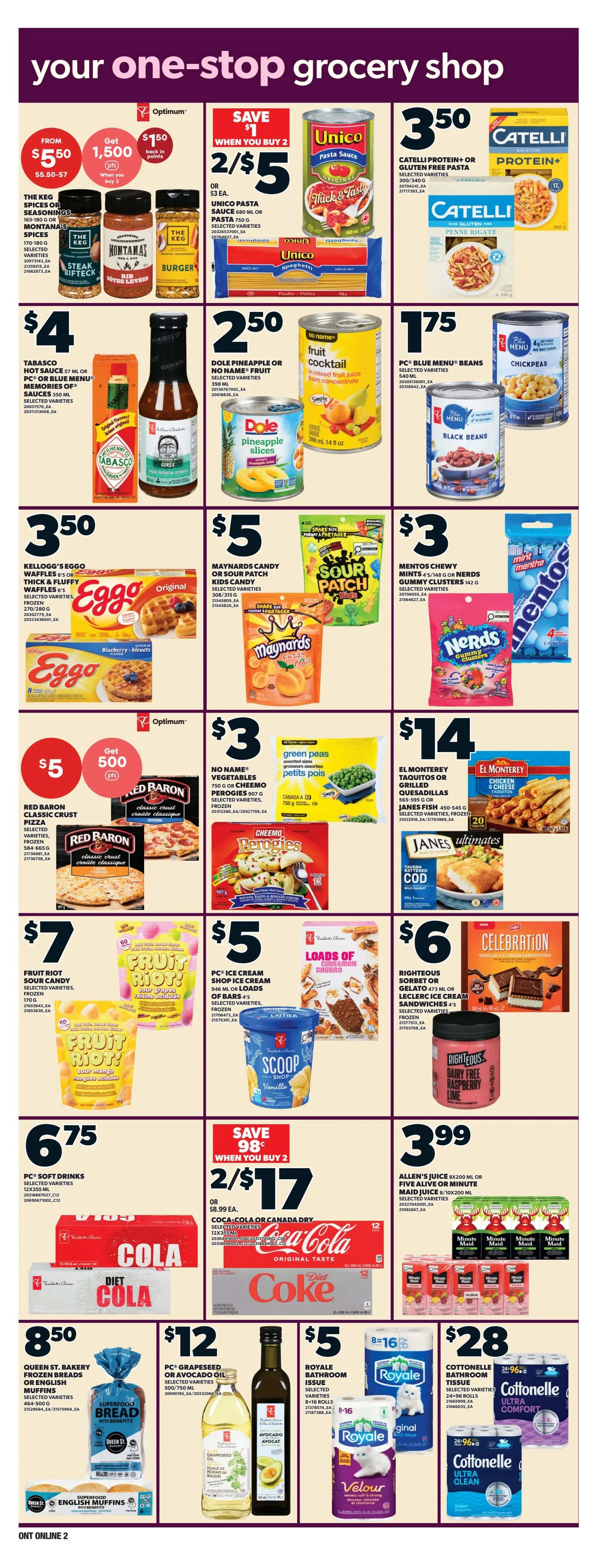 Independent flyer page 10 features a variety of grocery specials. Save $1.50 in Optimum points when you buy The Keg spices or seasonings for $5.50-$7. Unico pasta sauce 680 ml is 2 for $5 or $3 each, and Unico spaghetti is also available. Catelli protein+ or gluten-free pasta is $3.50. Tabasco hot sauce or PC Blue Menu memories of sauces 350 ml are $4. Dole pineapple slices or no name fruit cocktail are $2.50. PC Blue Menu black beans or chickpeas are $1.75. Kellogg's Eggo waffles are $3.50. Maynards candy or Sour Patch Kids candy is $5. Mentos chewy mints or Nerds gummy clusters are $3. Red Baron classic crust pizza is $5. Cheemo perogies 750g or 907g are $3. El Monterey grilled quesadillas or Janes fish are $14. Fruit Riot sour candy is $7. PC Ice cream shop ice cream or loads of bars are $5. Righteous sorbet or gelato or Leclere ice cream sandwiches are $6. Celebration vanilla ice cream sandwiches are $6. PC soft drinks are $6.75. Coca-Cola or Canada Dry 12x355ml is 2 for $17 or $8.99 each. Allen's juice 8x200ml or five alive or Minute Maid juice 10x200ml is $3.99. Queen St. Bakery bread or English muffins are $8.50. PC grapeseed or avocado oil is $12. Royale bathroom tissue or Velour toilet paper is $5. Cottonelle ultra comfort or ultra clean toilet paper 24-96 rolls is $28.