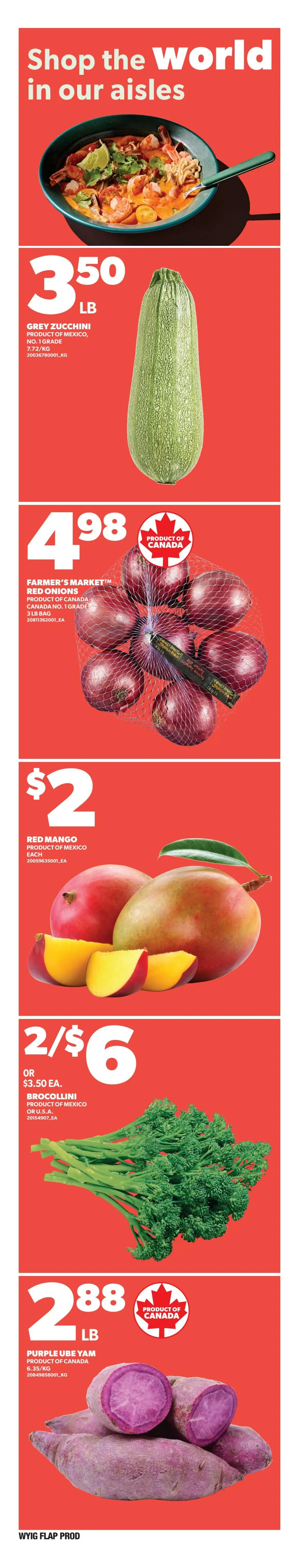 Independent flyer specials page 9 features a selection of fresh produce. Grey zucchini is available for $3.50 per pound. Farmer's Market red onions, product of Canada, are priced at $4.98 for a 3 lb bag. Red mangoes from Mexico are sold individually for $2 each. Broccolini, product of Mexico or U.S.A., is on sale for 2 for $6, or $3.50 each. Purple ube yam, product of Canada, is available for $2.88 per pound.