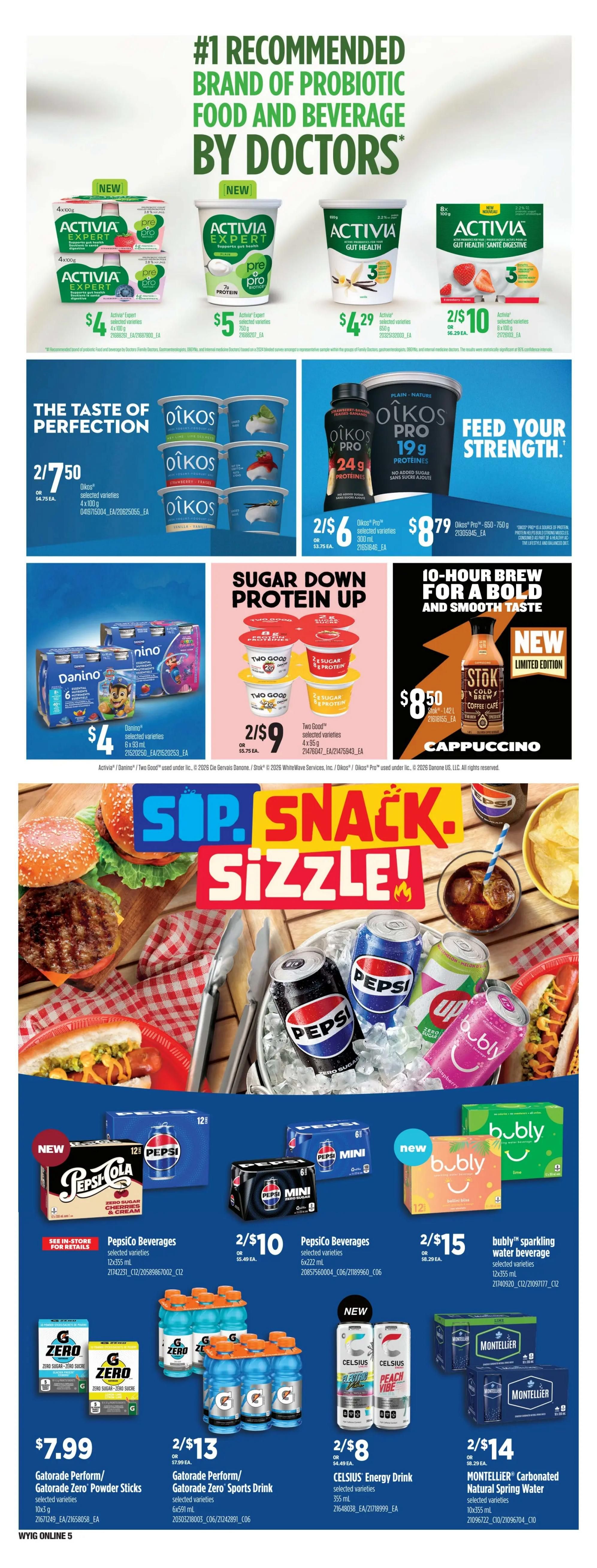 Page 16 of the Independent flyer features a variety of food and beverage specials. Top section highlights Activia Expert yogurts, with a 4x100g pack of selected varieties for $4, a 750g tub for $5, and a 850g tub for $4.29. Also featured is Activia Gut Health 8x100g selected varieties for 2 for $10. Oikos yogurts are on special with selected varieties 4x100g for 2 for $7.50, and Oikos Pro 24g protein drinks in 300ml for 2 for $6. A large 750g tub of Oikos Pro is $8.79. Danino yogurt 6x93ml selected varieties are $4. Two Good yogurt selected varieties 4x95g are 2 for $9. Stok Cold Brew Coffee Cafe Cappuccino in a limited edition 10-hour brew is $8.50. The middle section is themed 'Sip, Snack, Sizzle!' and shows burgers, hot dogs, and drinks. PepsiCo Beverages, including regular and zero sugar varieties in 12x355ml packs, are 2 for $10. Pepsi Mini cans 6x222ml are also 2 for $10. Bubly sparkling water beverage 12x355ml is 2 for $15. Bottom section features Gatorade Zero Powder Sticks 10x3g for $7.99, Gatorade Perform/Gatorade Zero Sports Drink 6x591ml for 2 for $13, Celsius Energy Drink 355ml selected varieties for 2 for $8, and Montellier Carbonated Natural Spring Water 10x355ml selected varieties for 2 for $14.