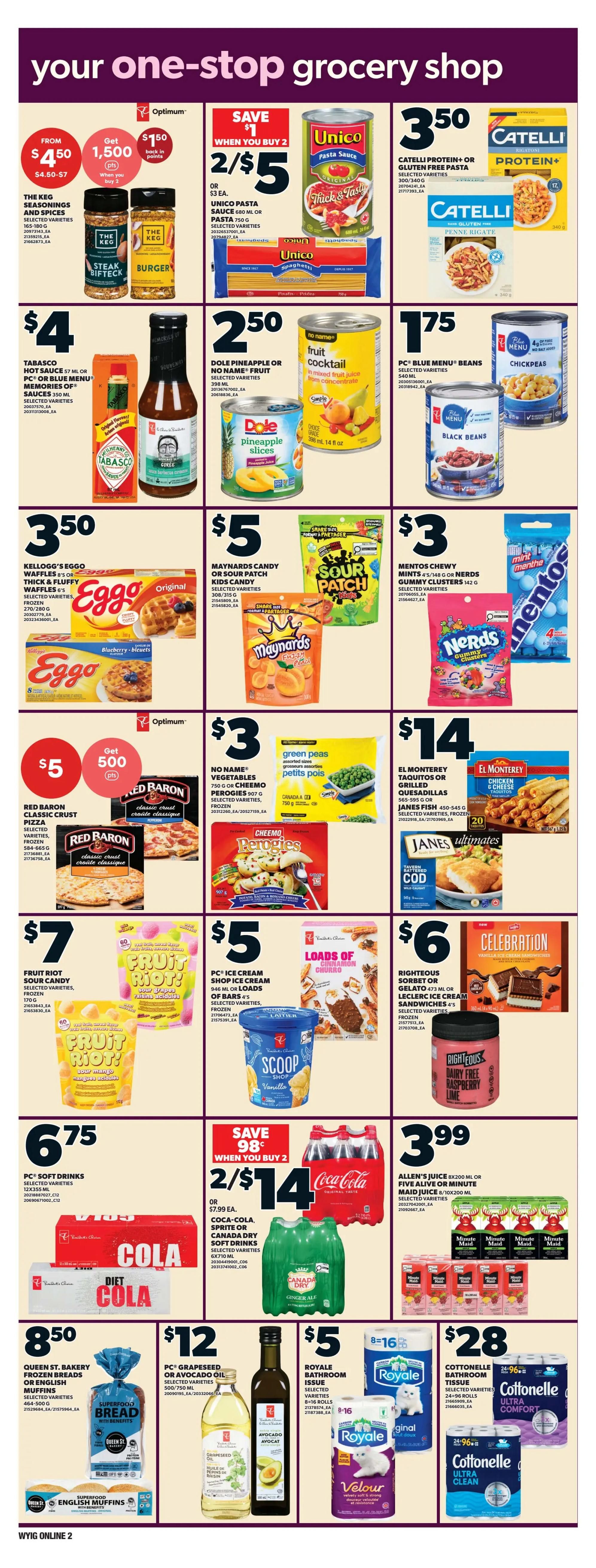Independent flyer page 8 features grocery specials including The Keg seasonings and spices from $4.50-$7, Unico pasta sauce 680 ml for 2/$5 or $3 each, and Catelli protein or gluten-free pasta for $3.50. Also on sale are Tabasco hot sauce for $4, Dole pineapple slices for $2.50, and PC blue menu beans for $1.75. Kelloggs Eggo waffles are $3.50, Maynards candy or Sour Patch Kids candy is $5, and Mentos chewy mints or Nerds gummy clusters are $3. Red Baron classic crust pizza is $5, Cheemo perogies are $3, and El Monterey taquitos or grilled quesadillas are $14. Fruit Riot sour candy is $7, PC ice cream shop ice cream or Loads of Cinnamon Churro bars are $5, and Celebration ice cream sandwiches are $6. Righteous dairy-free raspberry lime sorbet or ice cream sandwiches are $6. PC soft drinks are $6.75. Coca-Cola, Sprite or Canada Dry soft drinks 6x710 ml are 2/$14 or $7.99 each. Allen's juice 8x200 ml or Five Alive or Minute Maid juice 8x200 ml are on sale. Queen St. Bakery frozen breads or English muffins are $8.50. PC grapeseed or avocado oil is $12. Royale bathroom tissue is $5. Cottonelle ultra comfort or ultra clean bathroom tissue 24-96 rolls is $28.