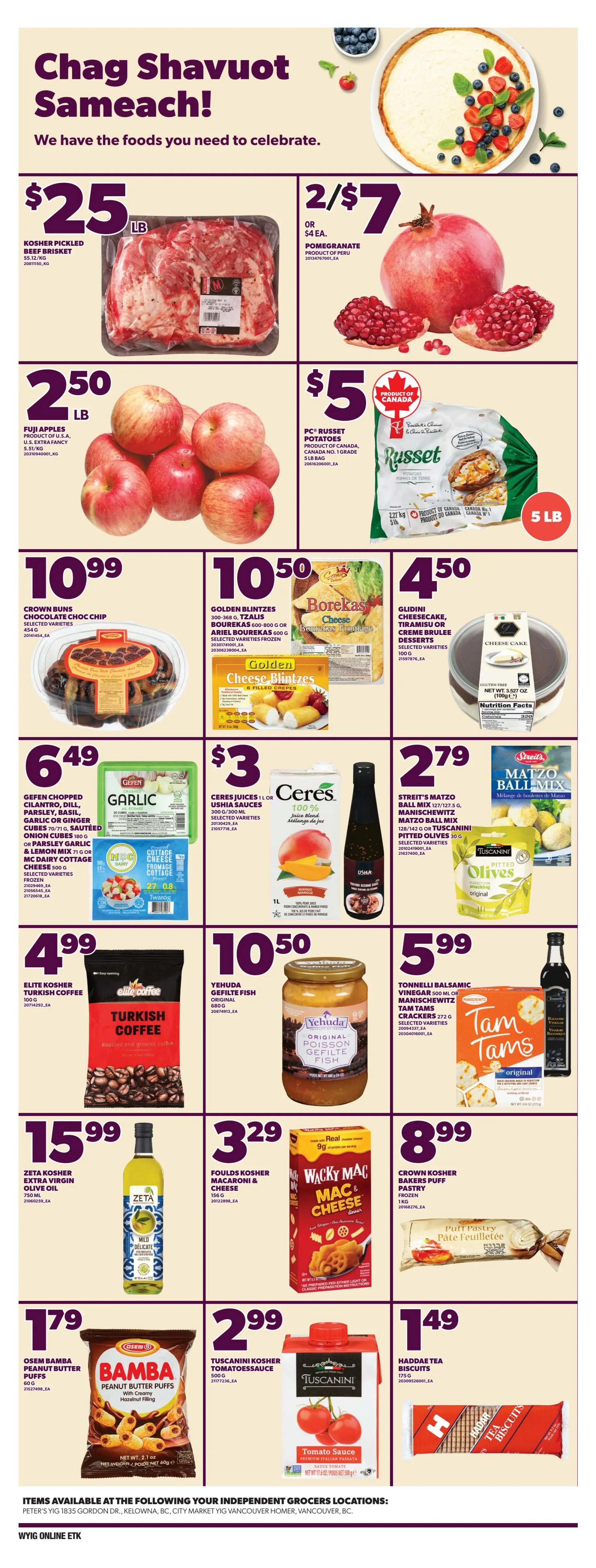 Independent flyer specials page 12, featuring Chag Shavuot Sameach! promotions. Highlights include Kosher Pickled Beef Brisket for $25/lb, Pomegranates 2 for $7 or $4 each, and PC Russet Potatoes 5 lb bag for $5. Also featured are Crown Buns Chocolate Choc Chip for $10.99, Golden Blintzes Cheese Blintzes for $10.50, and Glidini Cheesecake or Tiramisu or Creme Brulee Desserts for $4.50. Gefen Chopped Cilantro, Dill, Parsley, Basil, Garlic or Ginger Onion Cubes are $6.49, Ceres Juices or Ushia Sauces are $3, and Streit's Matzo Ball Mix or Manischewitz Matzo Ball Mix are $2.79. Elite Kosher Turkish Coffee is $4.99, Yehuda Gefilte Fish is $10.50, and Tonelli Balsamic Vinegar or Manischewitz Tam Tams Crackers are $5.99. Zeta Kosher Extra Virgin Olive Oil is $15.99, Foulds Kosher Macaroni & Cheese is $3.29, and Crown Kosher Bakers Puff Pastry is $8.99. Osem Bamba Peanut Butter Puffs are $1.79, Tuscani Kosher Tomatoessauce is $2.99, and Haddae Tea Biscuits are $1.49.