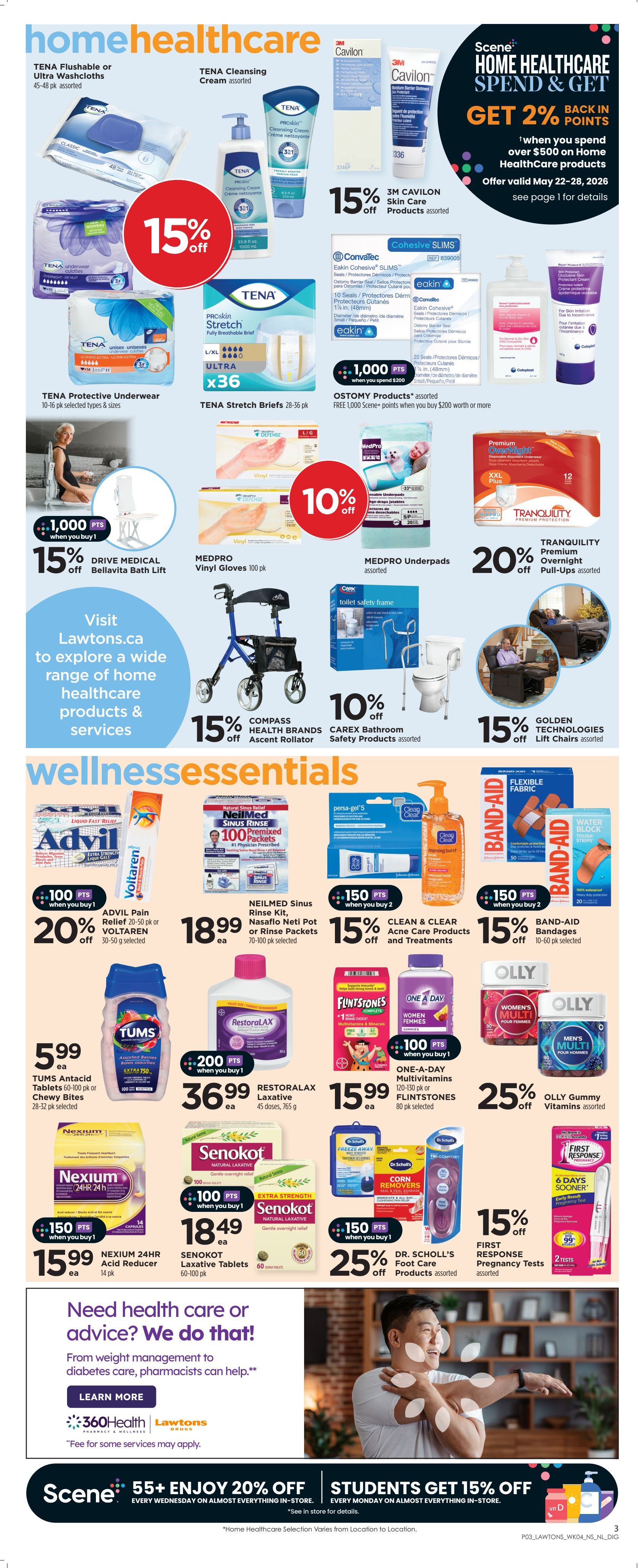 Lawtons Drugs Nova Scotia flyer page 4 features a 'Home Healthcare' section with TENA Flushable or Ultra Washcloths, TENA Cleansing Cream, 3M Cavilon Skin Care Products on sale for 15% off, and Eakin Cohesive SLIMS Ostomy Products with 1,000 bonus Scene+ points when you spend $200. Also featured are TENA Protective Underwear, TENA Stretch Briefs, MedPro Vinyl Gloves for 10% off, MedPro Underpads, and Tranquility Premium Overnight Pull-Ups for 20% off. The 'Wellness Essentials' section includes Advil Pain Relief and Voltaren for 20% off with 100 bonus Scene+ points, NeilMed Sinus Rinse Kit for $18.99, Clean & Clear Acne Care Products for 15% off with 150 bonus Scene+ points, Band-Aid Bandages for 15% off, Tums Antacid Tablets for $5.99, Restoralax Laxative for $36.99 with 200 bonus Scene+ points, One-A-Day Multivitamins and Flintstones Vitamins for 15% off with 100 bonus Scene+ points, and Olly Gummy Vitamins for 25% off. Additionally, Nexium 24HR Acid Reducer is $15.99 with 150 bonus Scene+ points, Senokot Laxative Tablets are $18.49, and Dr. Scholl's Foot Care Products are 25% off with 150 bonus Scene+ points. The page also highlights Drive Medical Bellavita Bath Lift for 15% off with 1,000 bonus Scene+ points, Compass Health Brands Ascent Rollator for 15% off, and Carex Bathroom Safety Products for 10% off. A section encourages visiting Lawtons.ca for more healthcare products and services. At the bottom, Scene+ members get 20% off every Wednesday, and students get 15% off every Monday.