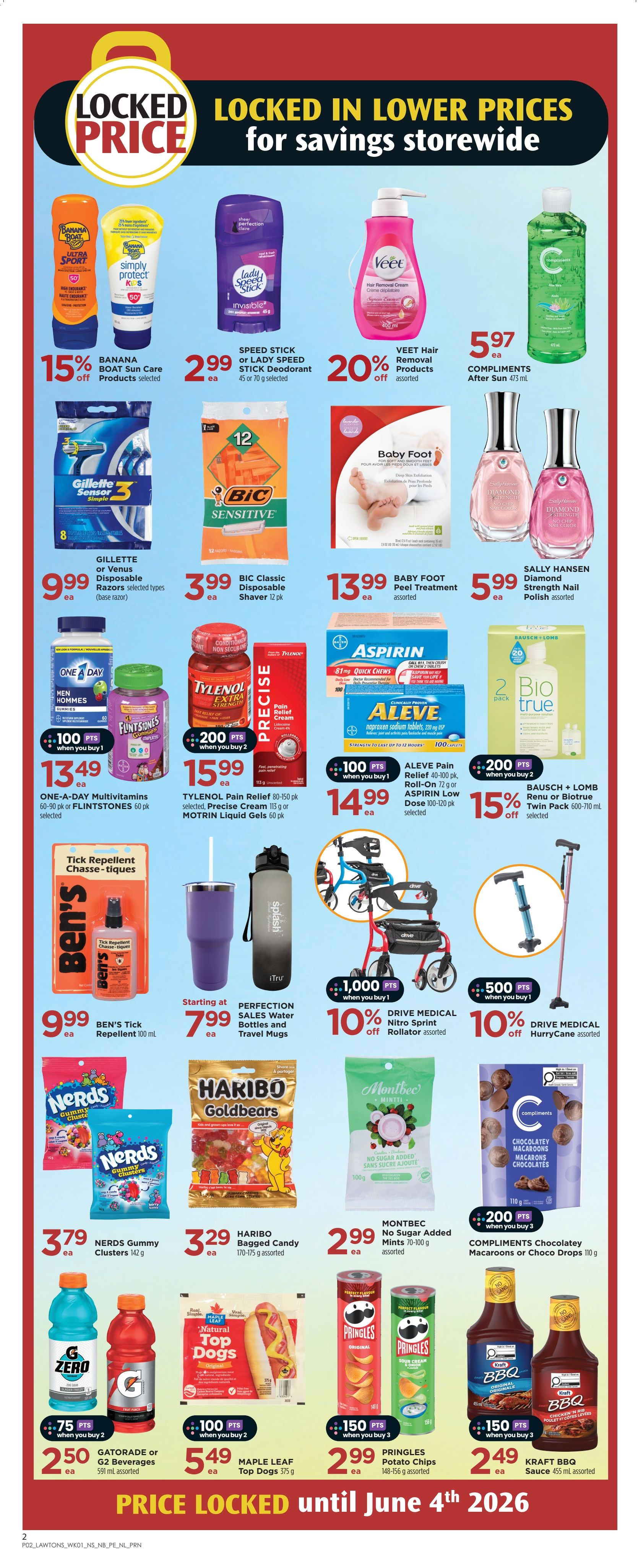 Lawtons Drugs weekly flyer specials page 7 features a 'Locked In Lower Prices' sale. Deals include 15% off Banana Boat Sun Care products, Speed Stick or Lady Speed Stick Deodorant for $2.99, and Veet Hair Removal Products for 20% off. Also available are Gillette or Venus Disposable Razors for $9.99, BIC Classic Disposable Shavers for $3.99, and Baby Foot Peel Treatment for $13.99. Sally Hansen Diamond Strength Nail Polish is $5.97. One A Day Multivitamins or Flintstones are $13.49, Tylenol Pain Relief or Motrin Liquid Gels are $15.99, and Aleve Pain Relief or Aspirin Low Dose is $14.99. Ben's Tick Repellent is $9.99. Perfection Sales Water Bottles and Travel Mugs start at $7.99. Drive Medical Nitro Sprint Rollator or HurryCane are 10% off. Compliments After Sun is $5.97. Nerds Gummy Clusters are $3.79, Haribo Bagged Candy is $3.29, and Montbec No Sugar Added Mints are $2.99. Compliments Chocolatey Macaroons or Choco Drops are $2.99. Gatorade or G2 Beverages are $2.50 when you buy 2, Maple Leaf Natural Top Dogs are $5.49, Pringles Potato Chips are $2.99 when you buy 3, and Kraft BBQ Sauce is $2.49 when you buy 3. Prices are locked until June 4th, 2026.