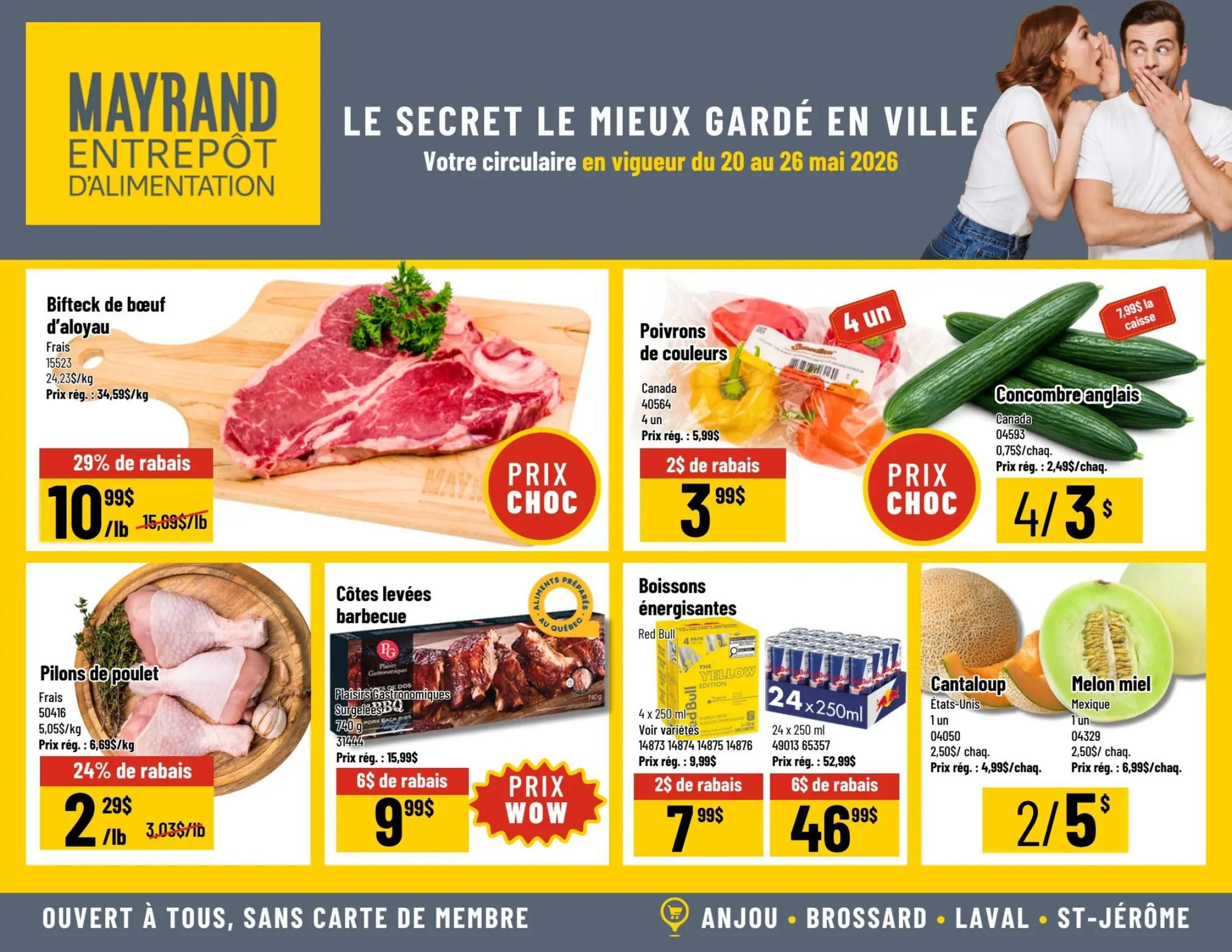 Mayrand Entrepôt D'Alimentation weekly flyer specials from May 20 to May 26, 2026. Featured items include: Beef rib steak (Bifteck de boeuf d'aloyau) for $10.99/lb, a 29% discount from the regular price of $15.69/lb. Chicken drumsticks (Pilons de poulet) are on sale for $2.29/lb, a 24% discount from the regular price of $3.03/lb. Barbecue pork back ribs (Côtes levées barbecue) are priced at $9.99, with a $6 discount from the regular price of $15.99. Colourful bell peppers (Poivrons de couleurs) are $3.99 for 4 units, with a $2 discount. English cucumbers (Concombre anglais) are 4 for $3, with a special price of $7.99 per case. Red Bull energy drinks (Boissons énergisantes) 4 x 250 ml are $7.99, with a $2 discount from the regular price of $9.99. A 24-pack of 250 ml Red Bull is $46.99, with a $6 discount from the regular price of $52.99. Cantaloupe is $2.50 each, with a regular price of $4.99 each. Honey melon (Melon miel) is $2.50 each, with a regular price of $6.99 each. The store is open to everyone, no membership card required, with locations in Anjou, Brossard, Laval, and St-Jérôme.
