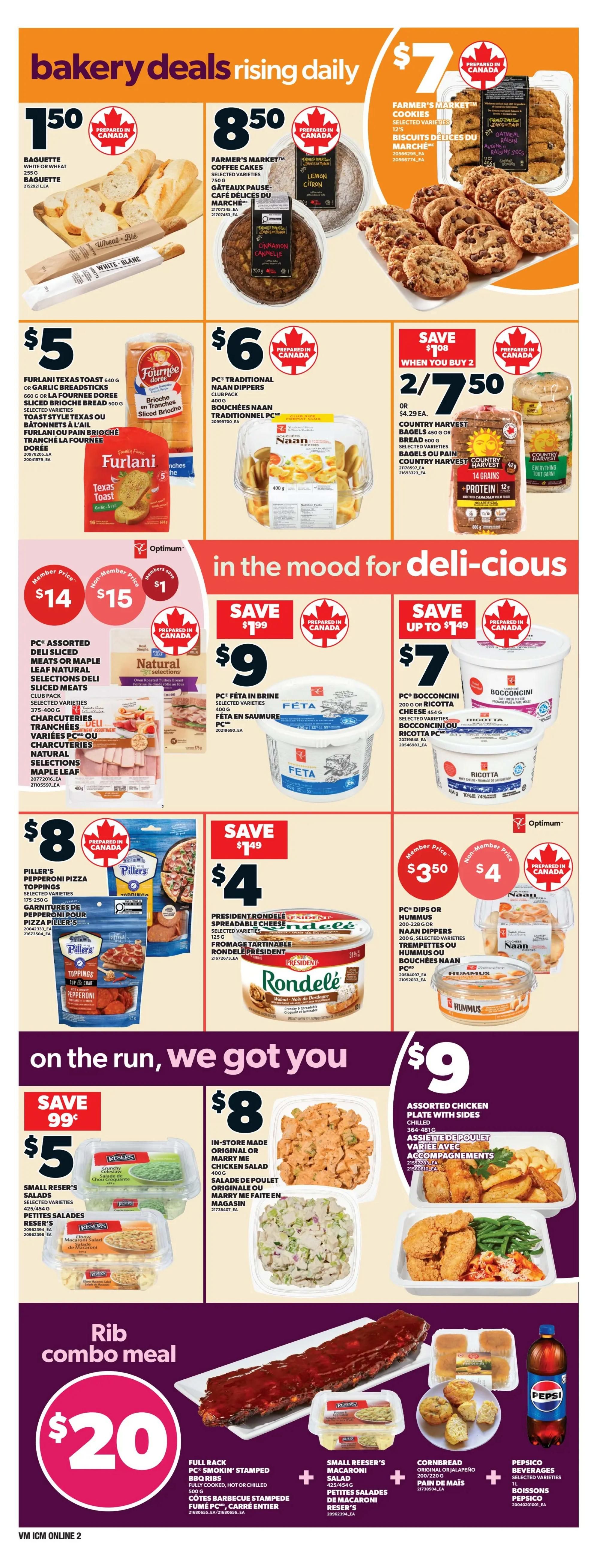 Loblaws weekly flyer specials page 4 features bakery deals including Baguette White or Wheat for $1.50, Farmer's Market Coffee Cakes for $8.50, and Farmer's Market Cookies for $7. Deli-cious deals include PC Assorted Diced Meats or Maple Leaf Natural Selections Sliced Meats for $14 (Member Price) or $15 (Non-Member Price), PC Feta in Brine for $9, PC Bocconcini or Ricotta Cheese for $7, Piller's Pepperoni Pizza Toppings for $8, and President's Choice Rondelé Spreadable Cheese for $4. Also featured are PC Dips or Hummus and Naan Dippers for $3.50 (Member Price) or $4 (Non-Member Price). 'On the run, we got you' section includes Small Reser's Salads for $5, In-store made Original or Marry Me Chicken Salad for $8, and Assorted Chicken Plate with Sides for $9. The Rib combo meal is available for $20 and includes Full Rack PC Smokin' Stamped BBQ Ribs, Small Reser's Macaroni Salad, Cornbread, and a Pepsi bottle.