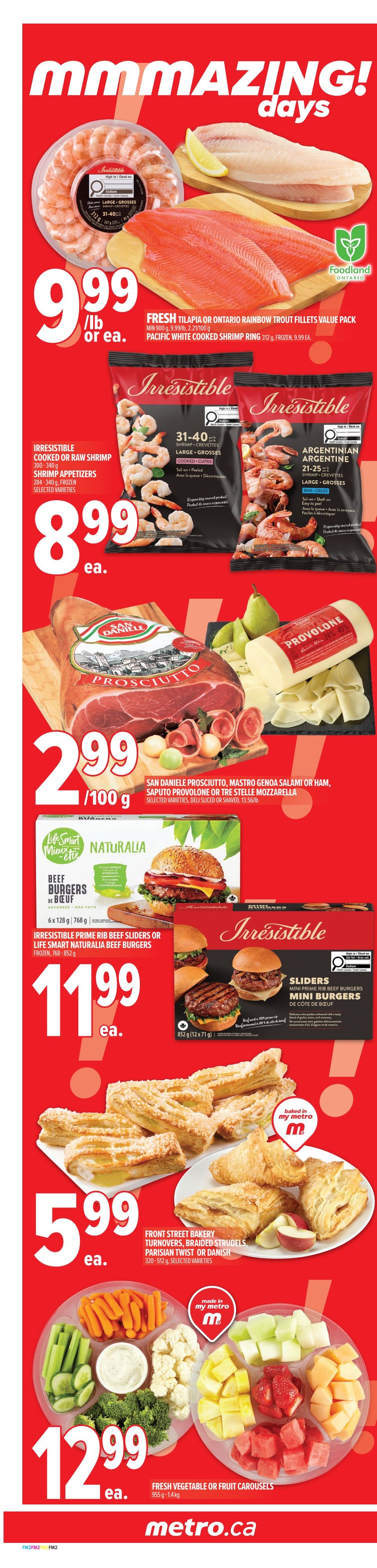 Metro Ontario flyer page 3 features 'Mmmmazing! Days' specials. Top offers include Fresh Tilapia or Ontario Rainbow Trout Fillets Value Pack for $9.99/lb or ea. Irresistible Cooked or Raw Shrimp and Argentinian Shrimp are $8.99 ea. San Daniele Prosciutto, Mastro Genoa Salami or Ham, Provolone or Tre Stelle Mozzarella are $2.99/100g. Irresistible Prime Rib Beef Sliders or Life Smart Naturalia Beef Burgers are $11.99 ea. Front Street Bakery Turnovers, Braided Strudels, or Danish are $5.99 ea. Fresh Vegetable or Fruit Carousels are $12.99 ea.
