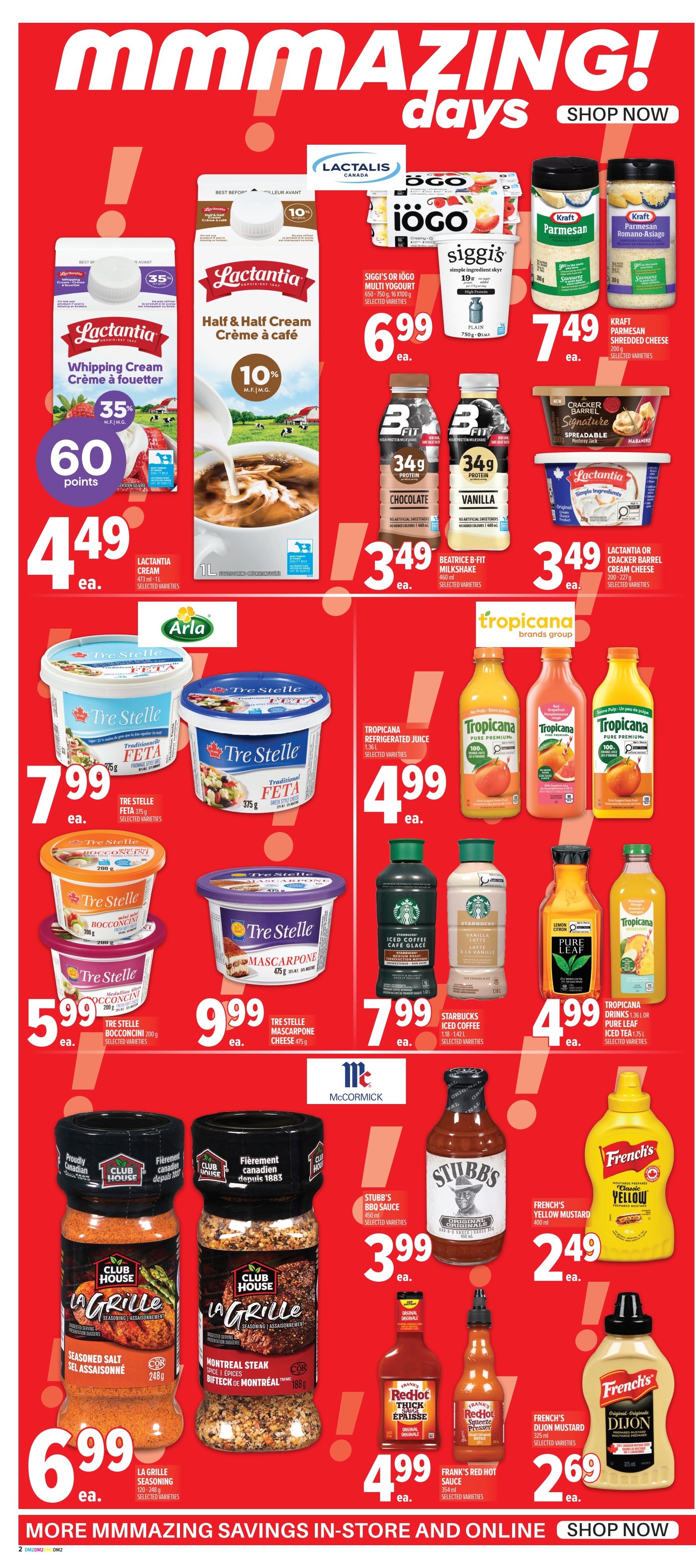 Metro Ontario weekly flyer specials, page 6. Featured products include Lactantia Whipping Cream at 60 points and $4.49 each, Lactantia Half & Half Cream 1L for $3.49 each, and Lactantia or Kraft Barrel Cream Cheese for $3.49 each. Siggi's or Iögo Multi Yogurt 650-750g is $6.99 each. Kraft Parmesan Shredded Cheese 200g is $7.49 each. Beatrice B-Fit Milkshake 460ml is $3.49 each. Cracker Barrel Signature Spreadable 200g is also available. Tre Stelle Feta 375g is $7.99 each. Tre Stelle Bocconcini 200g is $5.99 each. Tre Stelle Mascarpone Cheese 475g is $9.99 each. Tropicana Refrigerated Juice 1.36L or Pure Leaf Iced Tea 1.25L are $4.99 each. Starbucks Iced Coffee 400ml is $7.99 each. Club House La Grille Seasoning 248g-340g is $6.99 each. Stubbs BBQ Sauce 450ml is $3.99 each. French's Yellow Mustard 400ml is $2.49 each. Frank's RedHot Thick & Spicy Sauce 540ml is $4.99 each. French's Dijon Mustard 325ml is $2.69 each. More amazing savings in-store and online.