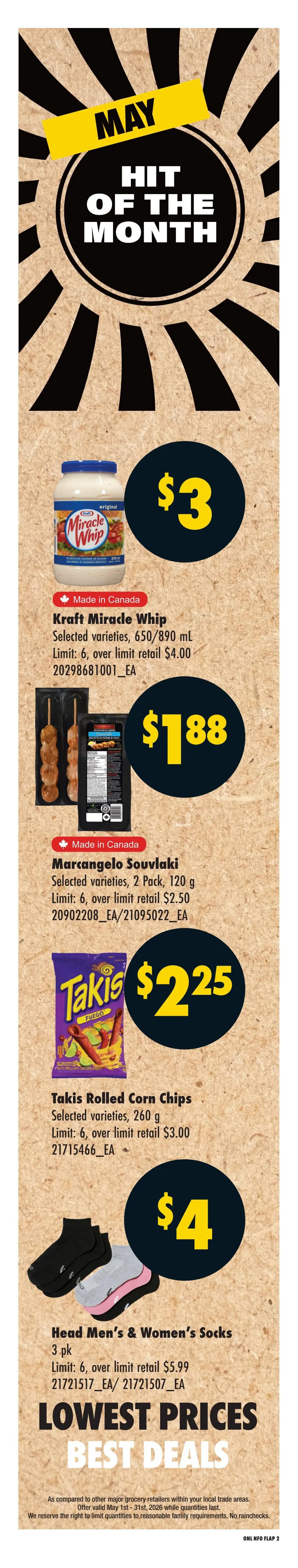 No Frills Ontario weekly flyer specials, Page 8. Featured 'Hit of the Month' deals include Kraft Miracle Whip selected varieties, 650/890 mL for $3, with a limit of 6 and over limit retail of $4.00. Marcangelo Souvlaki, selected varieties, 2 Pack, 120 g is on sale for $1.88, with a limit of 6 and over limit retail of $2.50. Takis Rolled Corn Chips, selected varieties, 260 g are $2.25, with a limit of 6 and over limit retail of $3.00. Head Men's & Women's Socks, 3 pk are $4, with a limit of 6 and over limit retail of $5.99. The flyer also highlights 'Lowest Prices Best Deals' and states offers are valid May 1st - 31st, 2026 while quantities last.