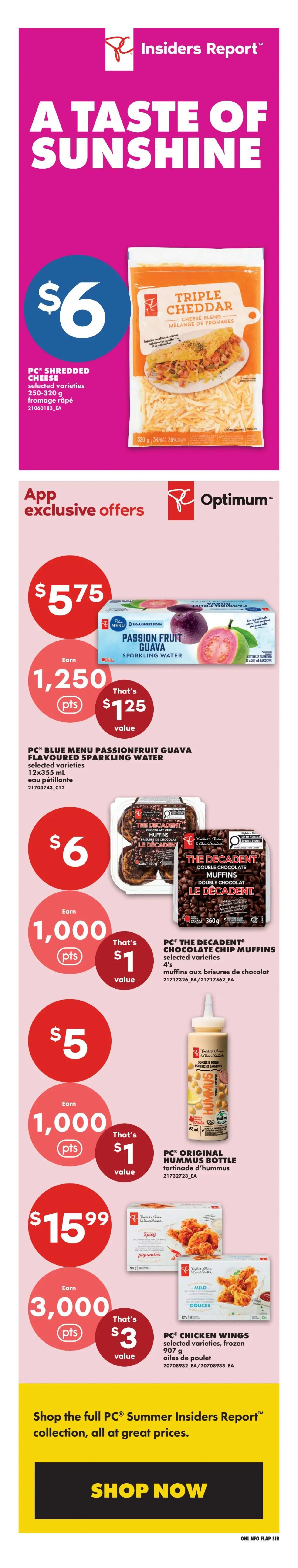 No Frills flyer page 18 featuring 'A Taste of Sunshine' Insiders Report specials. PC Triple Cheddar Shredded Cheese (250-320g) is $6. App exclusive offers include PC Blue Menu Passionfruit Guava Flavoured Sparkling Water (12x355mL) for $5.75, earning 1,250 points for a $1.25 value. PC The Decadent Chocolate Chip Muffins (4's) are $6, earning 1,000 points for a $1 value. PC Original Hummus Bottle (250mL) is $5, earning 1,000 points for a $1 value. PC Chicken Wings (selected varieties, frozen, 907g) are $15.99, earning 3,000 points for a $3 value. The page also includes a 'Shop Now' button for the full PC Summer Insiders Report collection.