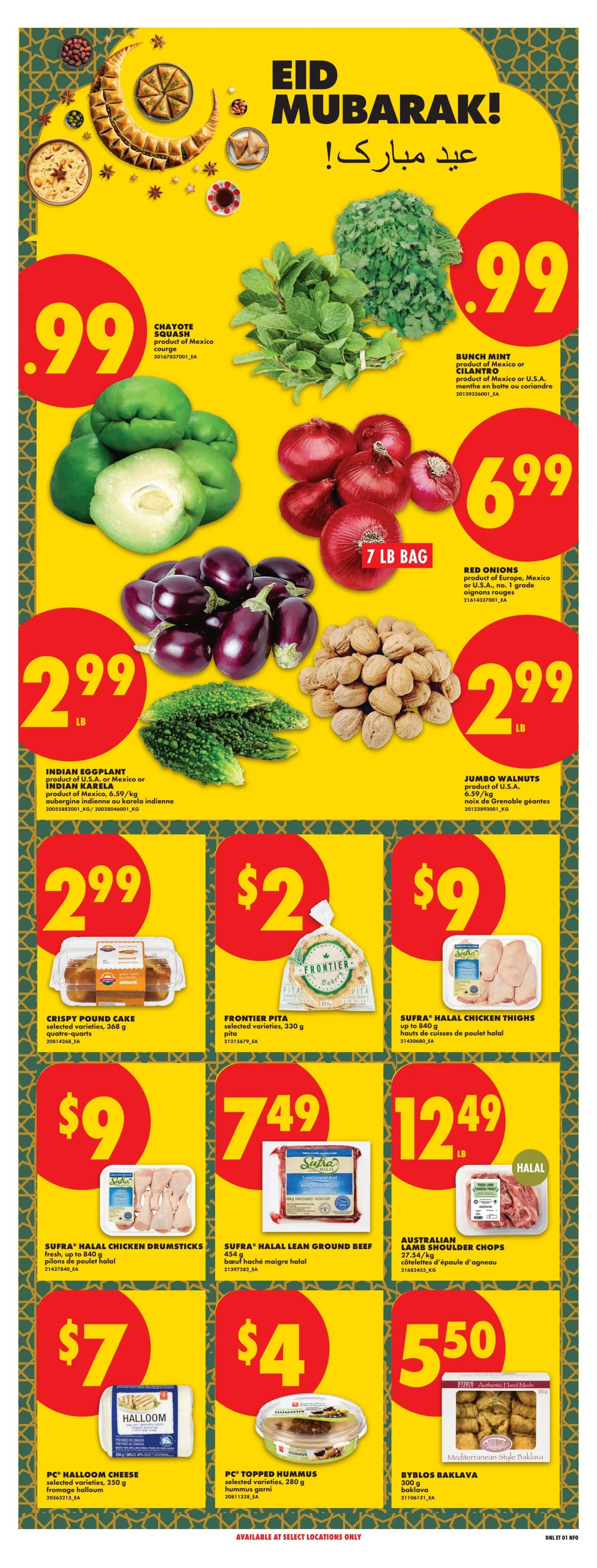 No Frills weekly flyer specials page 24 features Eid Mubarak greetings. Produce highlights include Chayote Squash for $0.99/lb, Bunch Mint and Cilantro for $0.99, Red Onions (7 lb bag) for $6.99, Indian Eggplant for $2.99/lb, and Jumbo Walnuts for $2.99/lb. Bakery items include Crispy Pound Cake for $2.99, Frontier Pita for $2, and Byblos Baklava for $5.50. Meat specials include Sufra Halal Chicken Thighs for $9, Sufra Halal Chicken Drumsticks for $9, Sufra Halal Lean Ground Beef for $7.49, and Australian Lamb Shoulder Chops for $12.49/lb. Other items include PC Halloom Cheese for $7 and PC Topped Hummus for $4. All items are available at select locations only.