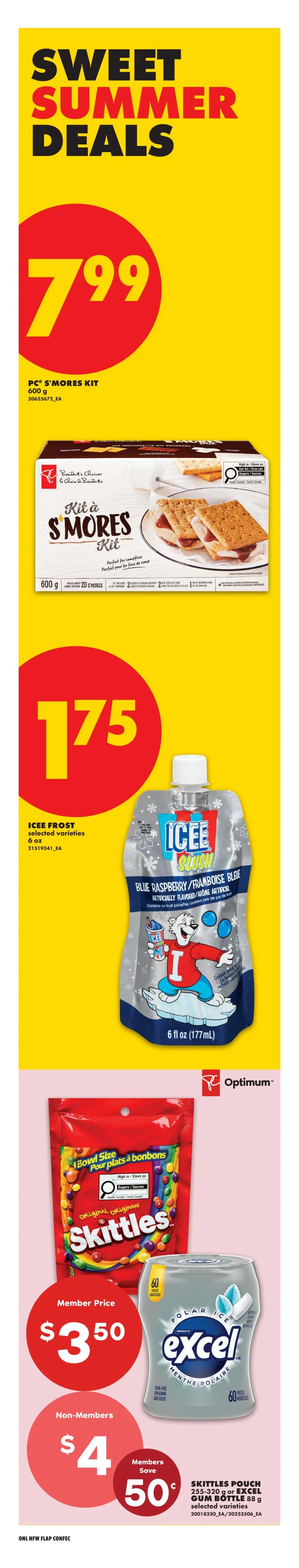 No Frills weekly flyer specials page 19 features 'Sweet Summer Deals'. The PC S'mores Kit is on sale for $7.99. Icee Frost slush pouches in selected varieties are $1.75. Skittles pouch (255-320g) or Excel Gum Bottle (88g) are available for a member price of $3.50, with non-members paying $4. Members save 50 cents on this offer.