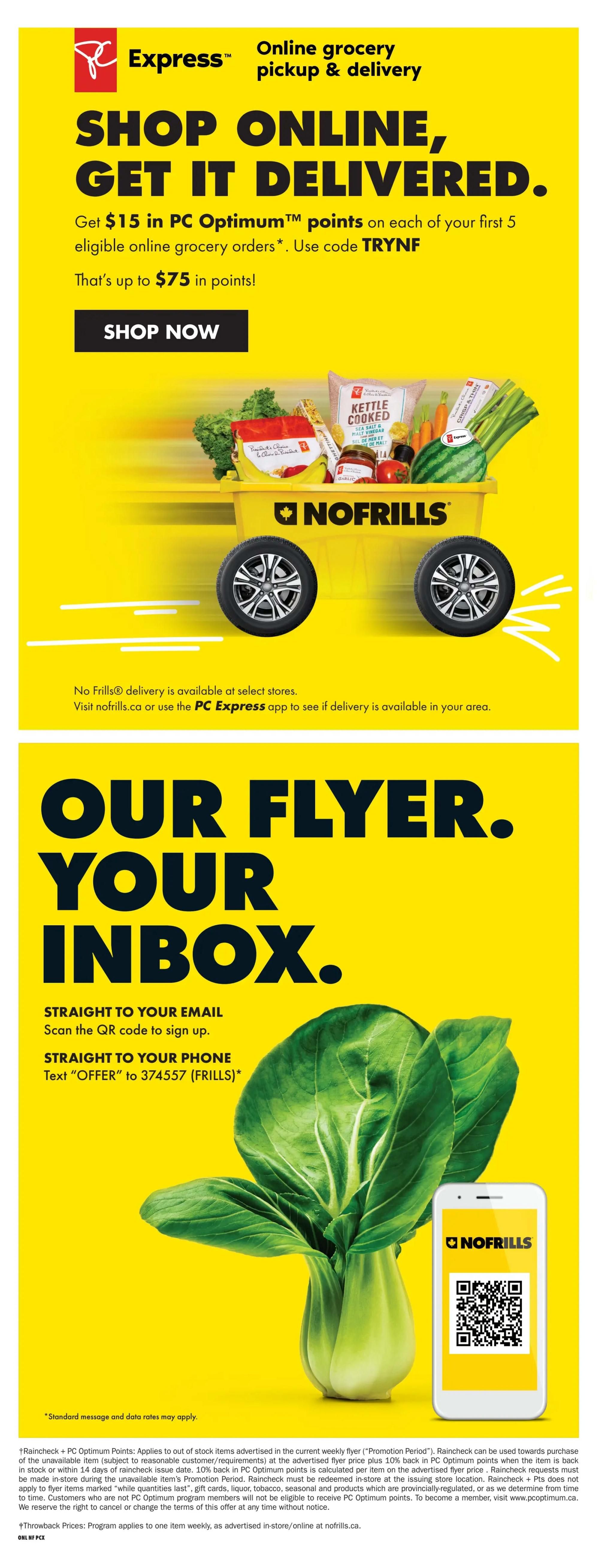 No Frills flyer page 24 showcasing online grocery pickup and delivery services. Get $15 in PC Optimum points on each of your first 5 eligible online grocery orders by using code TRYNF, which can amount to up to $75 in points. Click 'Shop Now' to order. The page also promotes receiving the flyer directly to your inbox by scanning a QR code to sign up for email updates, or by texting 'OFFER' to 374557 (FRILLS) for phone updates. Delivery is available at select stores; visit nofrills.ca or use the PC Express app to check availability. Standard message and data rates may apply. Includes fine print regarding Raincheck + PC Optimum Points and Throwback Prices.