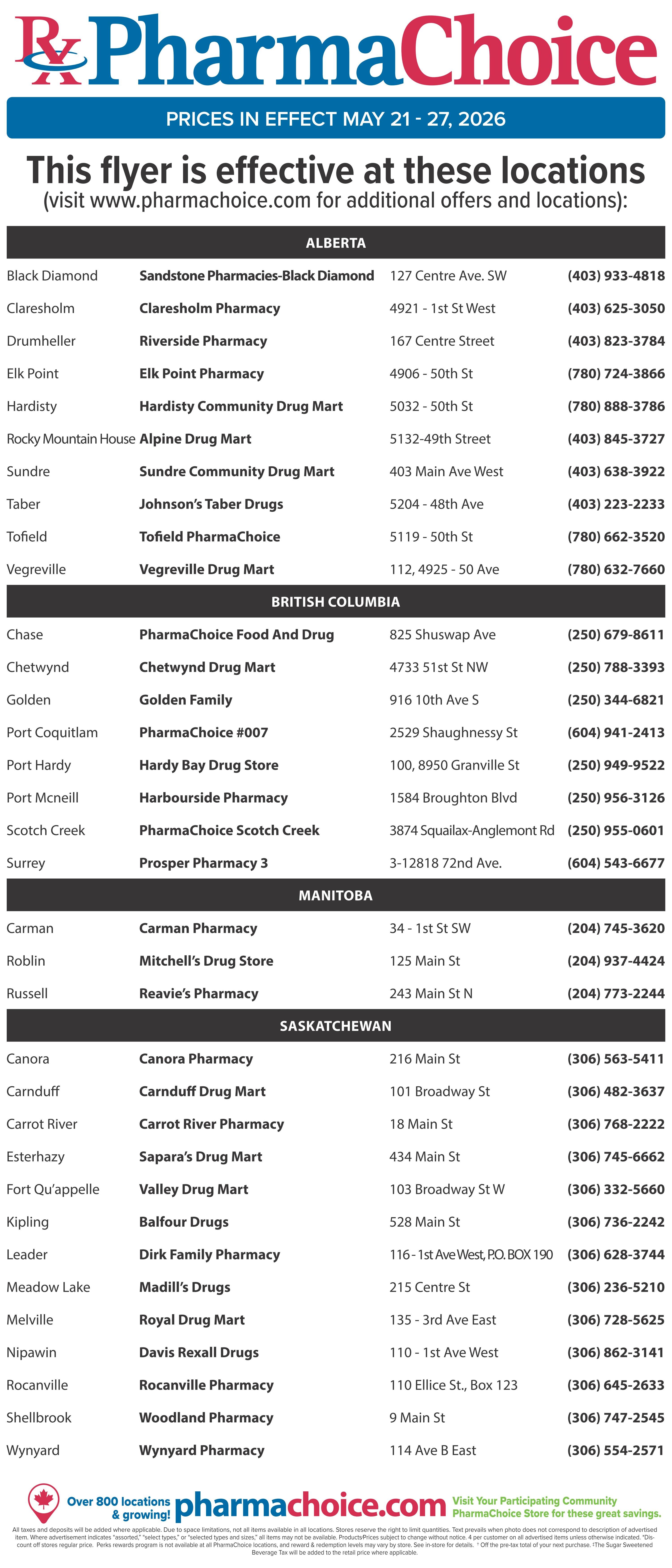 PharmaChoice flyer page 8 lists store locations across Western Canada. The flyer is effective from May 21 to May 27, 2026. Locations are organized by province: Alberta, British Columbia, Manitoba, and Saskatchewan. In Alberta, stores include Sandstone Pharmacies-Black Diamond, Clairesholm Pharmacy, Riverside Pharmacy, Elk Point Pharmacy, Hardisty Community Drug Mart, Alpine Drug Mart, Sundre Community Drug Mart, Johnson's Taber Drugs, Tofield PharmaChoice, and Vegreville Drug Mart. British Columbia locations are PharmaChoice Food And Drug in Chase, Chetwynd Drug Mart, Golden Family, PharmaChoice #007 in Port Coquitlam, Hardy Bay Drug Store in Port Hardy, Harbourside Pharmacy in Port McNeill, PharmaChoice Scotch Creek, and Prosper Pharmacy 3 in Surrey. Manitoba listings are Carman Pharmacy, Mitchell's Drug Store in Roblin, and Reavie's Pharmacy in Russell. Saskatchewan locations include Canora Pharmacy, Carnduff Drug Mart, Carrot River Pharmacy, Sapara's Drug Mart in Esterhazy, Valley Drug Mart in Fort Qu'Appelle, Balfour Drugs in Kipling, Dirk Family Pharmacy in Leader, Madill's Drugs in Meadow Lake, Royal Drug Mart in Melville, Davis Rexall Drugs in Nipawin, Rocanville Pharmacy, Woodland Pharmacy in Shellbrook, and Wynyard Pharmacy. The bottom of the page features the PharmaChoice logo and website, along with information about over 800 locations and a message to visit your participating community PharmaChoice store for great savings.