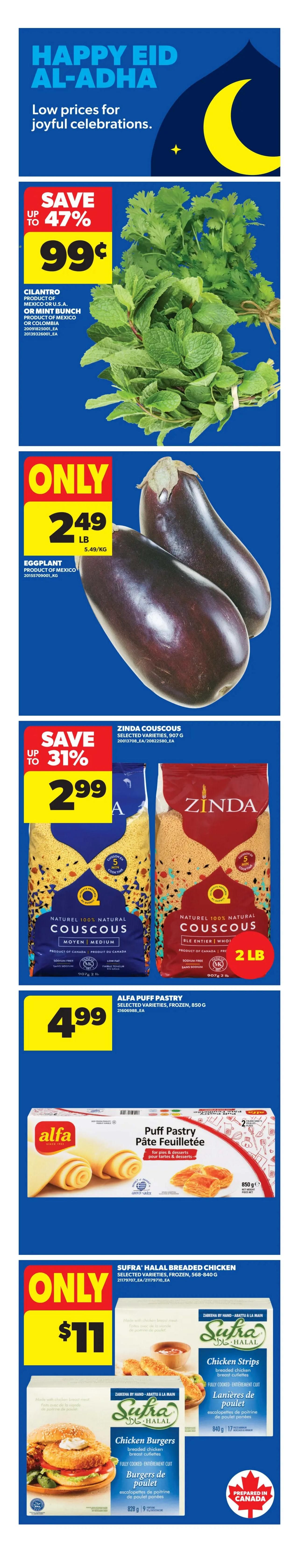 Real Canadian Superstore flyer page 6 features specials for Eid Al-Adha. Save up to 47% on Cilantro or Mint Bunch for only 99 cents. Eggplant is available for only $2.49 per pound. Save up to 31% on Zinda Couscous, priced at $2.99 for 2 lb bags. Alfa Puff Pastry, frozen, 850g, is $4.99. Sufra Halal Breaded Chicken, including Chicken Strips and Chicken Burgers (frozen, 840-868g), is on special for only $11. Products are prepared in Canada.