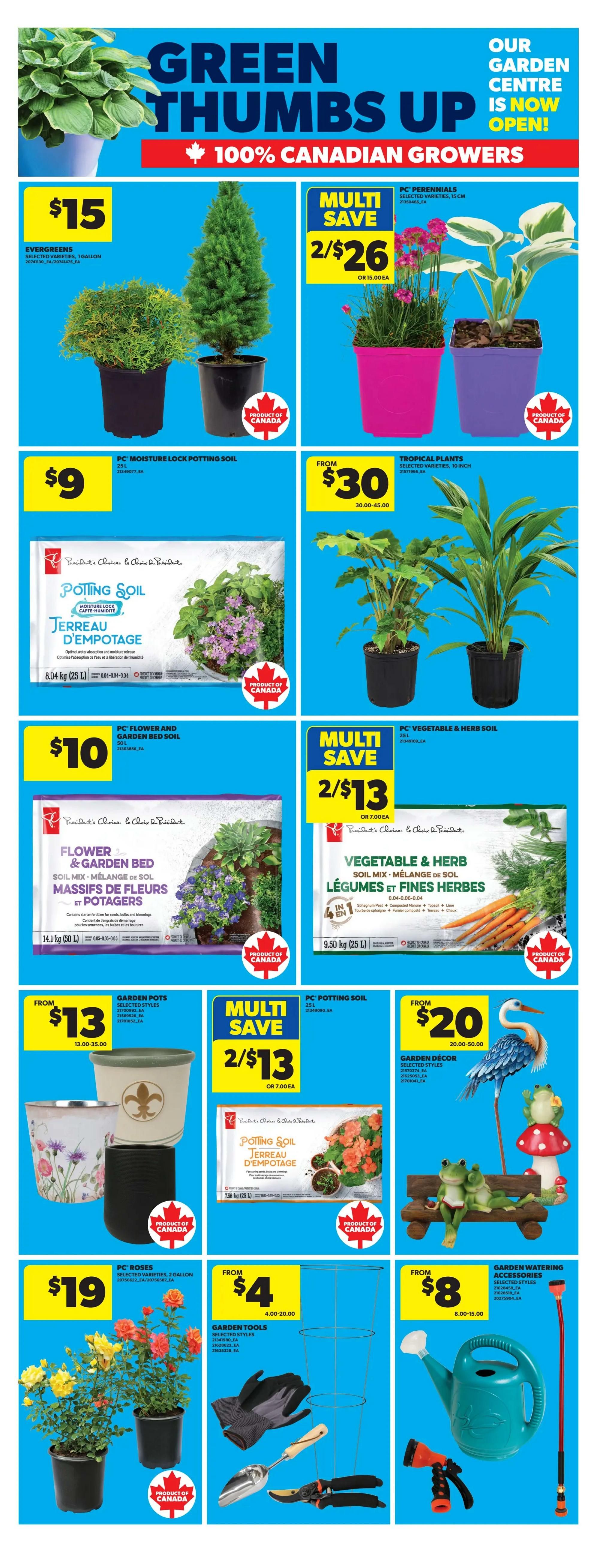 Real Canadian Superstore flyer page 18 featuring garden centre specials. Offers include Evergreens for $15, PC Perennials multi-save 2 for $26, PC Moisture Lock Potting Soil for $9, Tropical Plants from $30, PC Flower and Garden Bed Soil Mix for $10, PC Vegetable & Herb Soil Mix multi-save 2 for $13, Garden Pots from $13, PC Potting Soil multi-save 2 for $13, PC Roses for $19, Garden Tools from $4, and Garden Watering Accessories from $8. Many products are marked as Product of Canada.