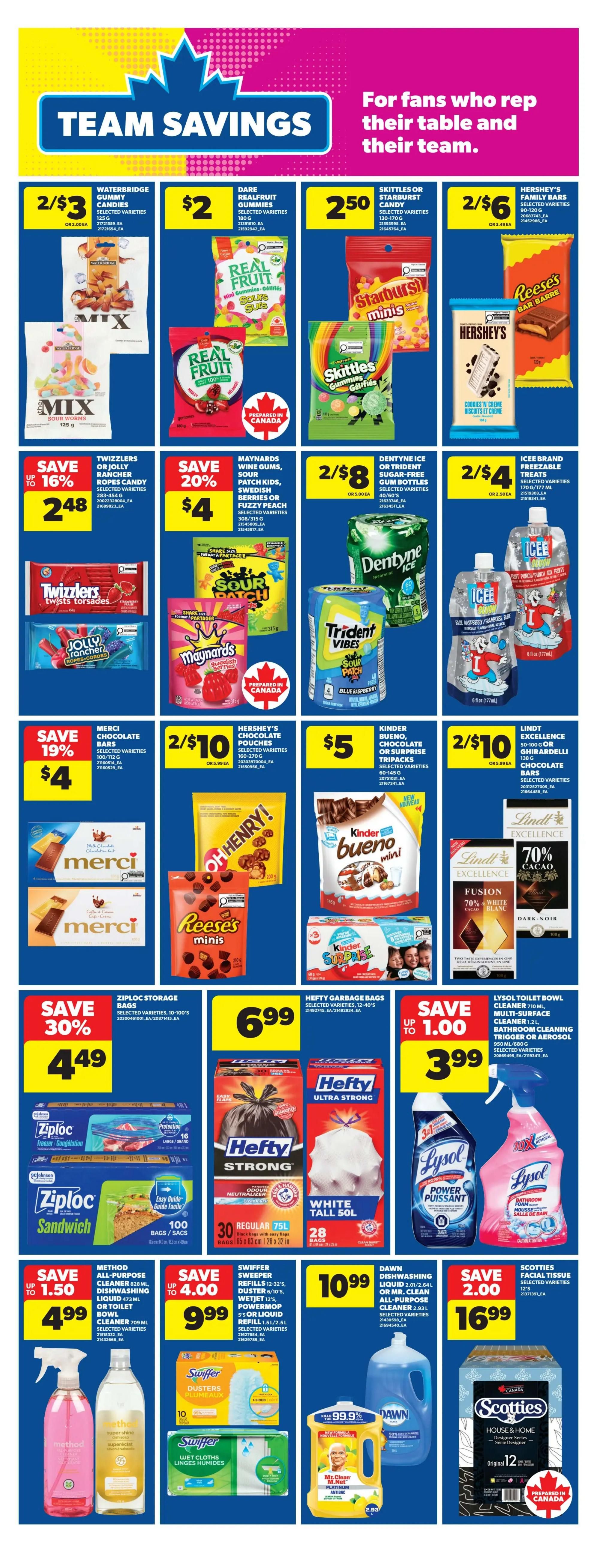 Real Canadian Superstore Ontario flyer page 25 features 'Team Savings' with various candy and household product deals. Candy offers include Waterbridge Gummy Candies for 2/$3, Dare Realfruit Gummies for $2, Skittles or Starburst Minis for 2.50, and Hershey's Family Bars for 2/$6. Save up to 16% on Twizzlers or Jolly Rancher Ropes Candy for $2.48. Maynards Wine Gums, Sour Patch Kids, or Swedish Berries/Fuzzy Peach are 2/$4, saving 20%. Dentyne Ice or Trident Sugar-Free Gum is 2/$8, and Icee Brand Freezable Treats are 2/$4. Merci Chocolate Bars are $4, saving 19%. Hershey's Chocolate Pouches are 2/$10, Kinder Bueno Chocolate or Surprise Tripacks are $5, and Lindt Excellence Chocolate Bars are 2/$10. Household deals include Ziploc Storage Bags for $4.49 (save 30%), Hefty Garbage Bags for $6.99, and Lysol Toilet Bowl Cleaner or Multi-Surface Cleaner for $3.99 (save up to $1.00). Also featured are Method All-Purpose Cleaner or Dishwashing Liquid for $4.99 (save up to $1.50), Swiffer Sweeper Refills, Duster, Wetjet, or Power mop refills for $9.99 (save up to $4.00), Dawn Dishwashing Liquid or Mr. Clean All-Purpose Cleaner for $10.99, and Scotties Facial Tissue for $16.99 (save $2.00).
