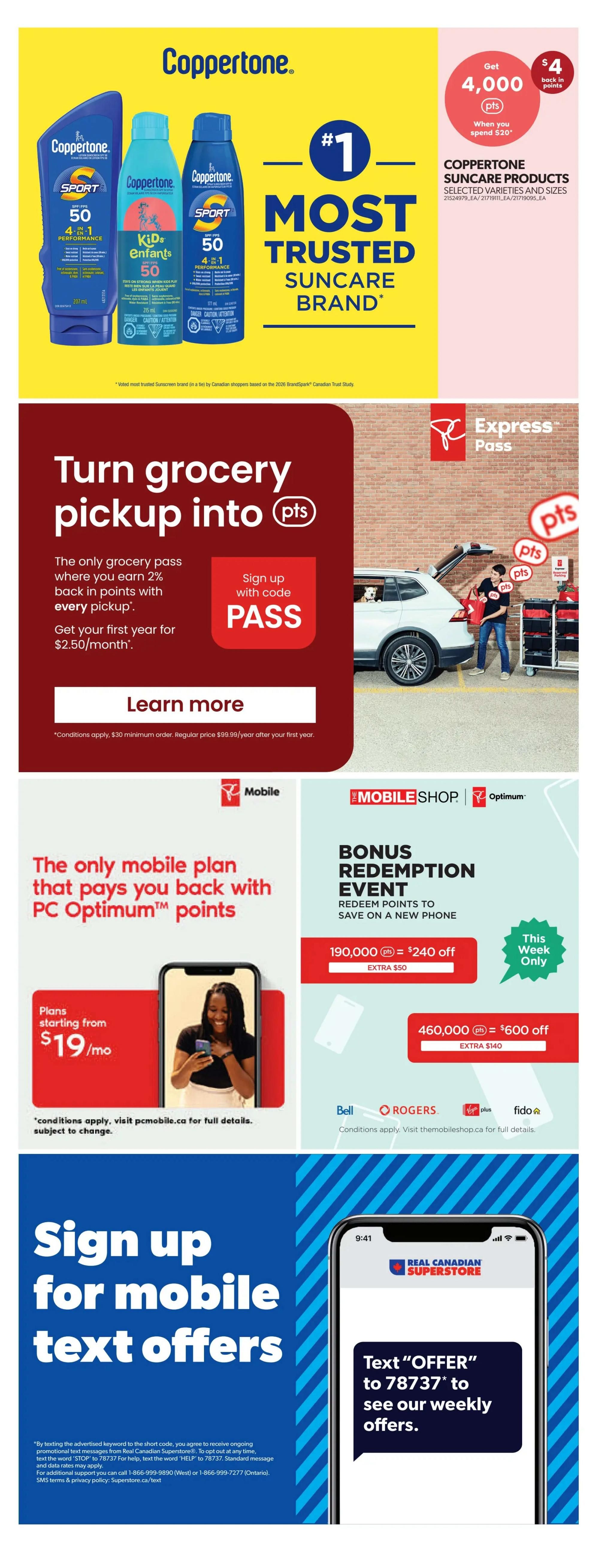 Real Canadian Superstore Ontario flyer page 43 features Coppertone Suncare Products, advertised as the #1 Most Trusted Suncare Brand. Get 4,000 PC Optimum points back in points when you spend $20 on Coppertone Suncare Products, selected varieties and sizes. The page also promotes the PC Express Pass, offering 2% back in points on every pickup, with the first year at $2.50/month. Additionally, there's a PC Mobile Bonus Redemption Event for a new phone, with offers like 190,000 points for $240 off (extra $50) and 460,000 points for $600 off (extra $140), available this week only. Mobile plans start at $19/month. Finally, sign up for mobile text offers by texting 'OFFER' to 78737 to see weekly offers from Real Canadian Superstore.