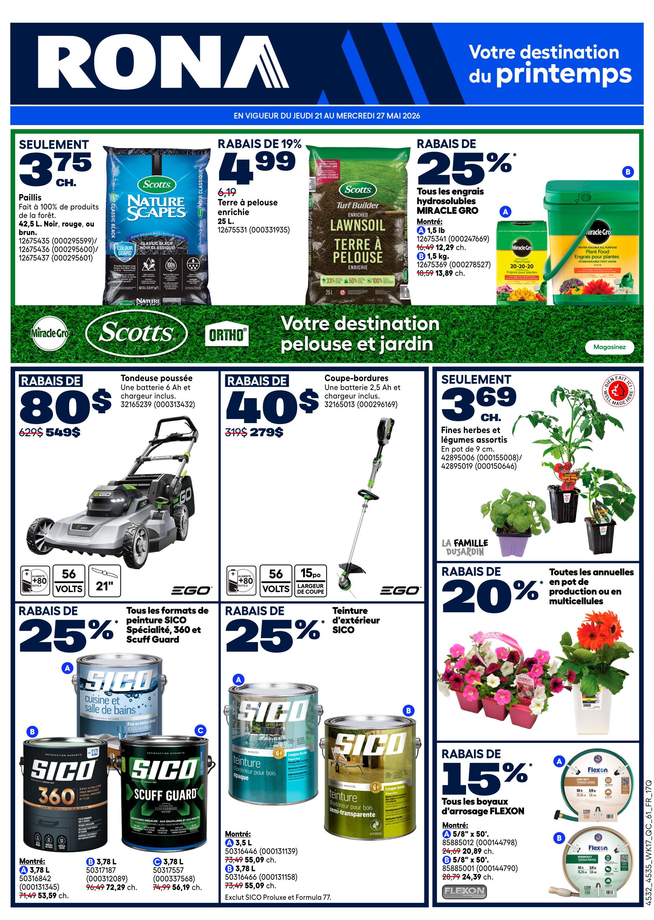 Rona weekly flyer specials for Quebec, page 2. Featured items include Scotts Nature Scapes mulch for $3.75 CH., enriched lawn soil for $4.99 (19% off), and Miracle Gro water-soluble plant food starting at $10.59 (25% off). Also on sale is an EGO push lawnmower with a 6 Ah battery and charger for $549 (80$ off). A cordless string trimmer with a 2.5 Ah battery and charger is $279 (40$ off). Assorted SICO specialty paints, including 360 and Scuff Guard, are 25% off, with 3.78 L containers priced from $53.59 to $72.29. SICO exterior wood stain in opaque and semi-transparent finishes is also 25% off, with 3.78 L containers at $55.09. Assorted annuals in pots are 20% off. Flexon garden hoses are 15% off, with a 5/8' x 50' hose for $20.89 and a 5/8' x 75' hose for $24.39. Assorted herbs and vegetable plants in 9 cm pots are $3.69 CH.