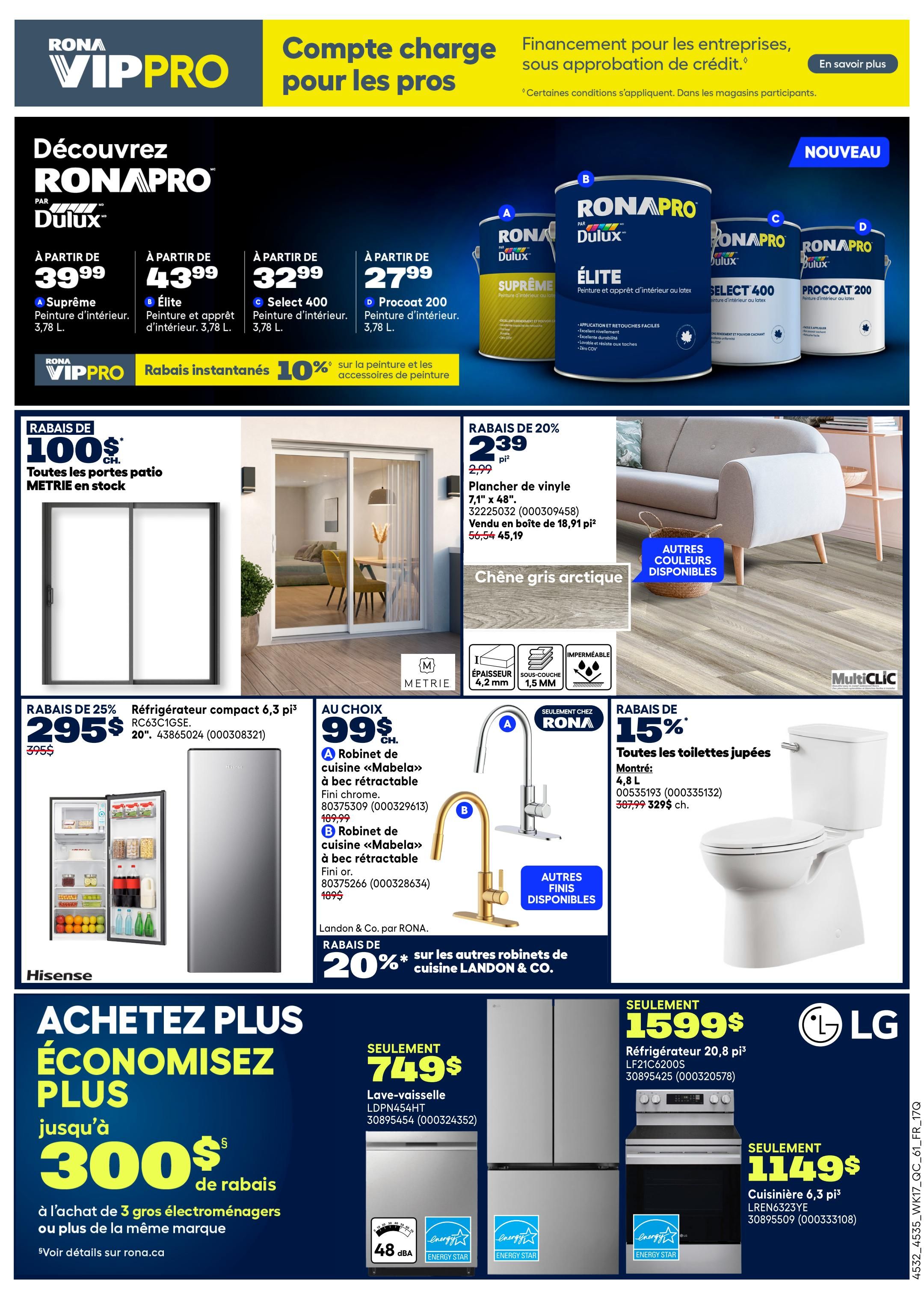 Rona VIPPRO page 5 features RONA PRO by Dulux paints including Supreme interior paint at $39.99, Elite paint and primer at $43.99, Select 400 paint at $32.99, and Procoat 200 paint at $27.99, all in 3.78 L sizes. Enjoy 10% instant savings on paint and accessories. Save $100 on patio doors, available in stock. Vinyl plank flooring in Arctic Grey Oak is on sale for $2.39 per sq ft (originally $2.99), sold in boxes of 18.91 sq ft for $45.19. A 6.3 cu ft Hisense compact refrigerator is 25% off, priced at $295 (originally $395). Faucets are available for $99 each: choose from a 'Mabela' kitchen faucet with a pull-out spout in chrome finish (item 80375309) or in gold finish (item 80375266). Save 15% on tank toilets, priced at $329 (originally $387.99), 4.8 L flush capacity (item 00535193). Also, save 20% on Landon & Co. kitchen accessories. Large appliance savings include an LG 20.8 cu ft refrigerator for $1599 (item 30895425) and an LG 6.3 cu ft range for $1149 (item 30895509). Spend $300 or more on 3 major appliances from the same brand and get up to $300 in rebates. See rona.ca for details.