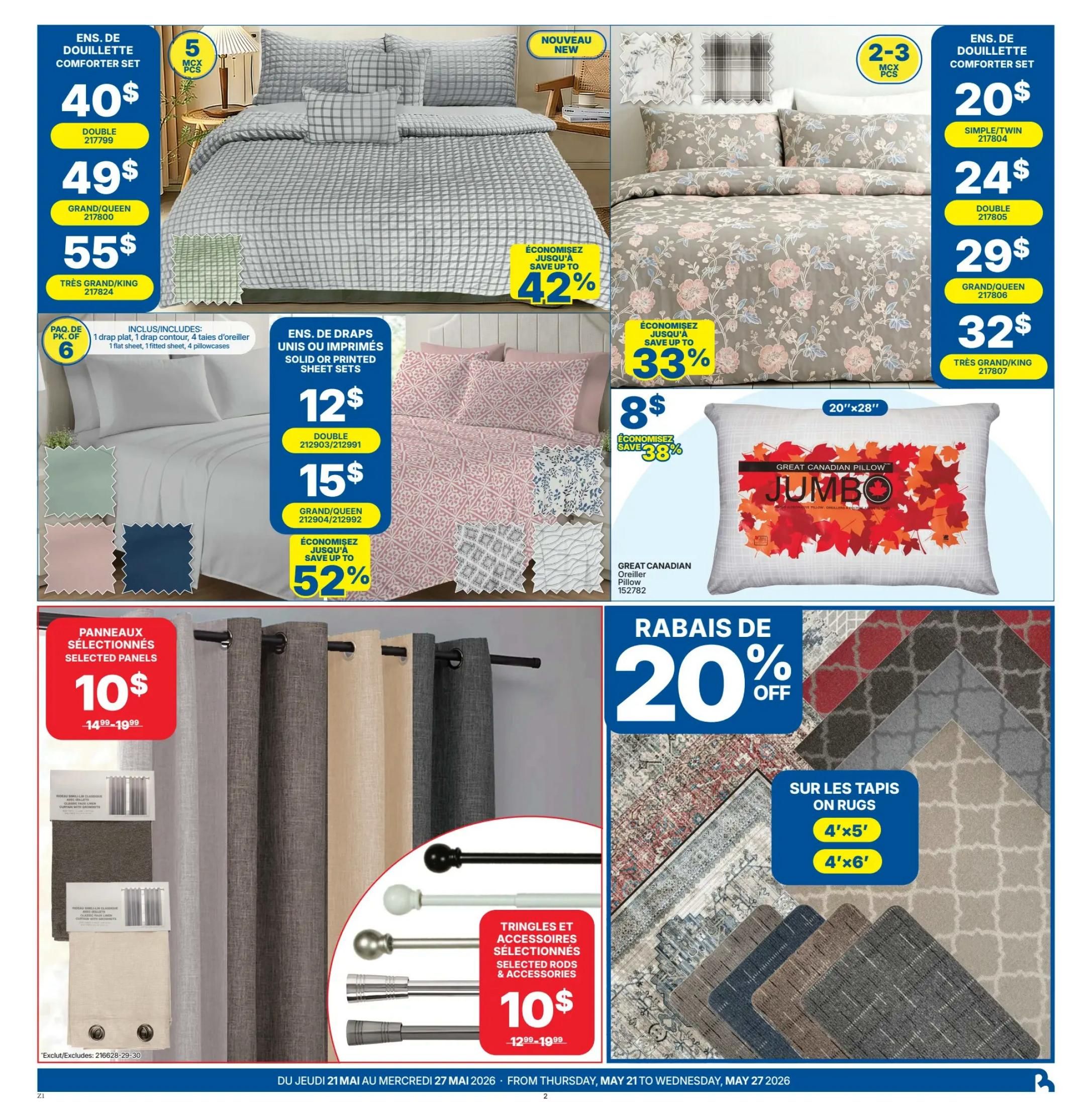 Rossy Weekly Flyer Specials Page 2. Features a 5-piece comforter set available in double size for $40, grand/queen for $49, and tres grand/king for $55, with savings up to 42%. Also, a 2-3 piece comforter set is available for $20 (simple/twin), $24 (double), $29 (grand/queen), and $32 (tres grand/king), with savings up to 33%. A 6-piece sheet set is priced at $12 for double and $15 for grand/queen, offering savings up to 52%. A Great Canadian Jumbo pillow is shown. Selected panel curtains are $10, originally $14.99-$19.99. Selected rods and accessories are $10, originally $12.99-$19.99. On rugs, save 20% off on sizes 4'x5' and 4'x6'.